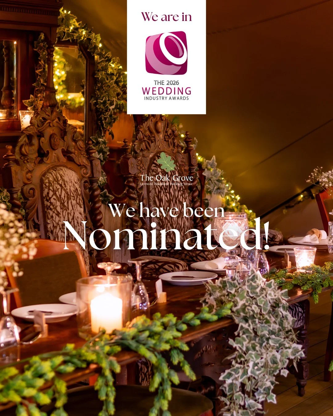 To our 2026 couples &mdash; this one is for you!

We&rsquo;ve been nominated for a The Wedding Industry Awards (TWIA) in the 'Venue Other' category, and we&rsquo;d love your help getting to the next stage.

If you got married at 'The Oak Grove' betwe