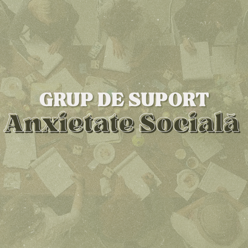 Grup de suport anxietate socială - 27 septembrie