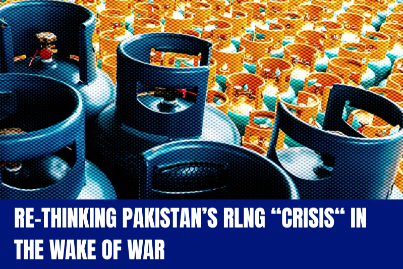 Re-thinking pakistan’s rlng “crisis“ in the wake of war