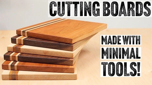 How to Make Cutting Boards with Minimal Tools