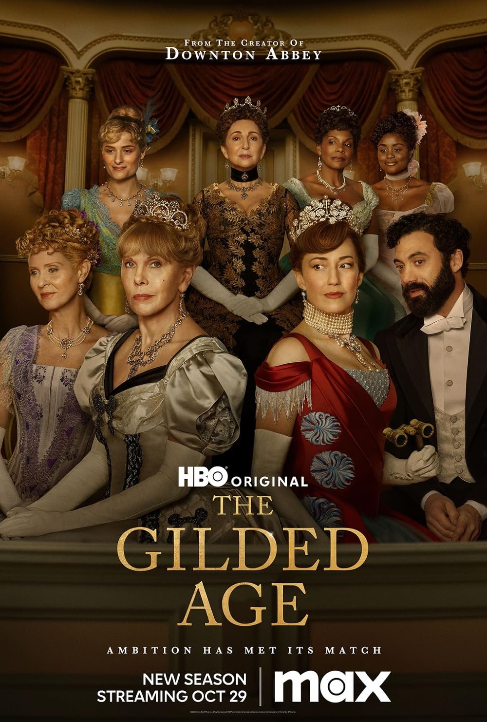 Promotional poster for HBO Original's "The Gilded Age" featuring elegantly dressed characters in period costumes, highlighting a new season streaming on Max starting October 29.
