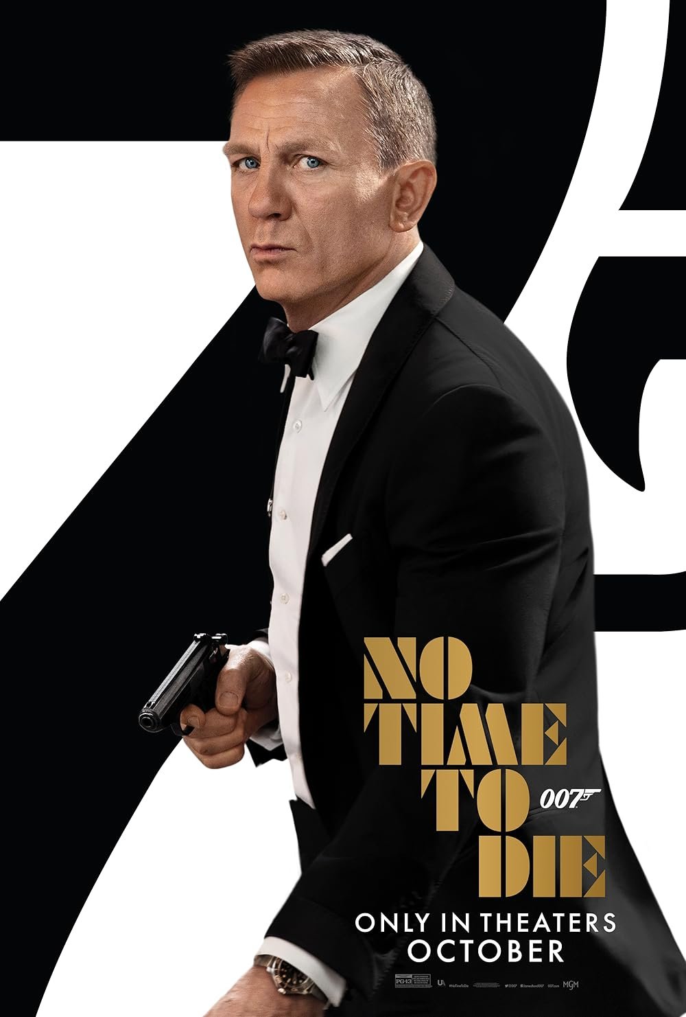Man in a tuxedo holding a gun, with "No Time to Die," "007," and "Only in Theaters October" text.