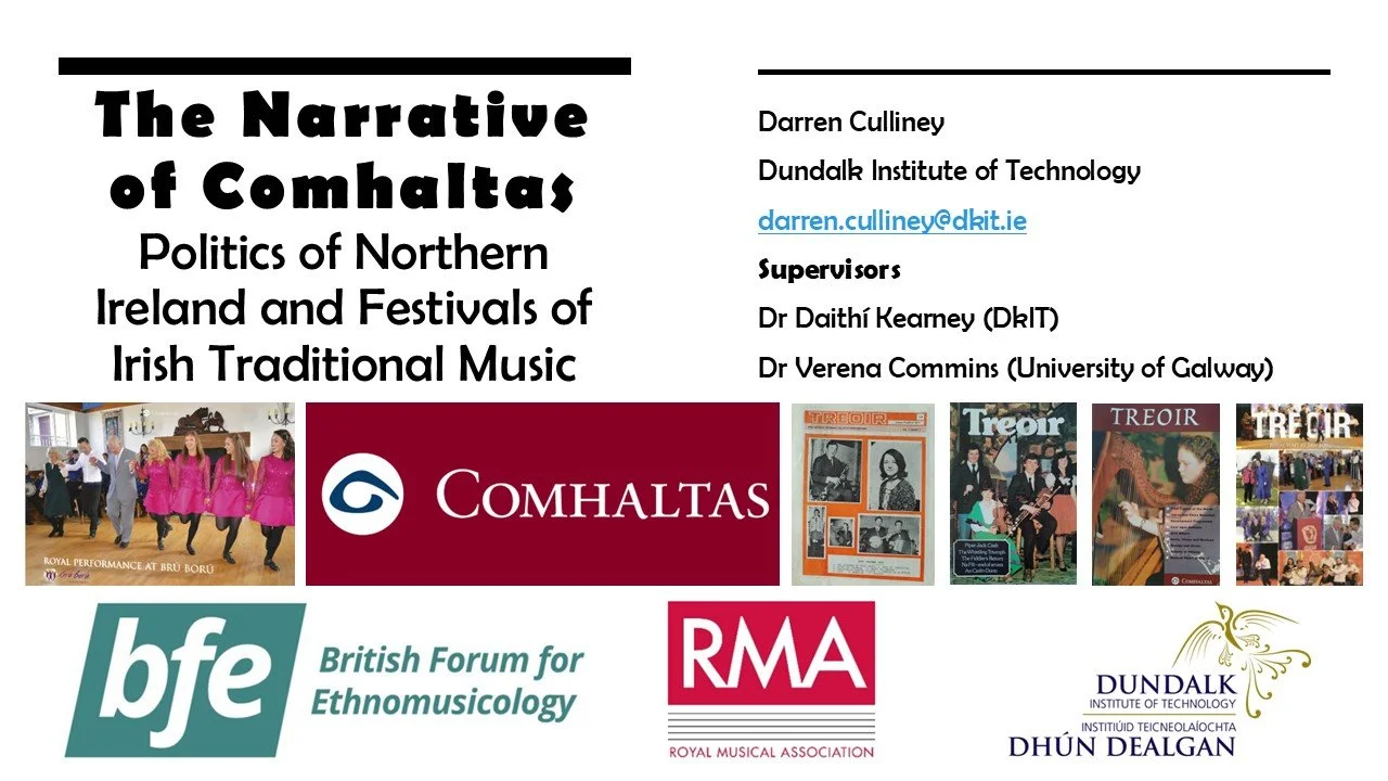 The Narrative of Comhaltas: Politics of Northern Ireland and Festivals of Irish Traditional Music