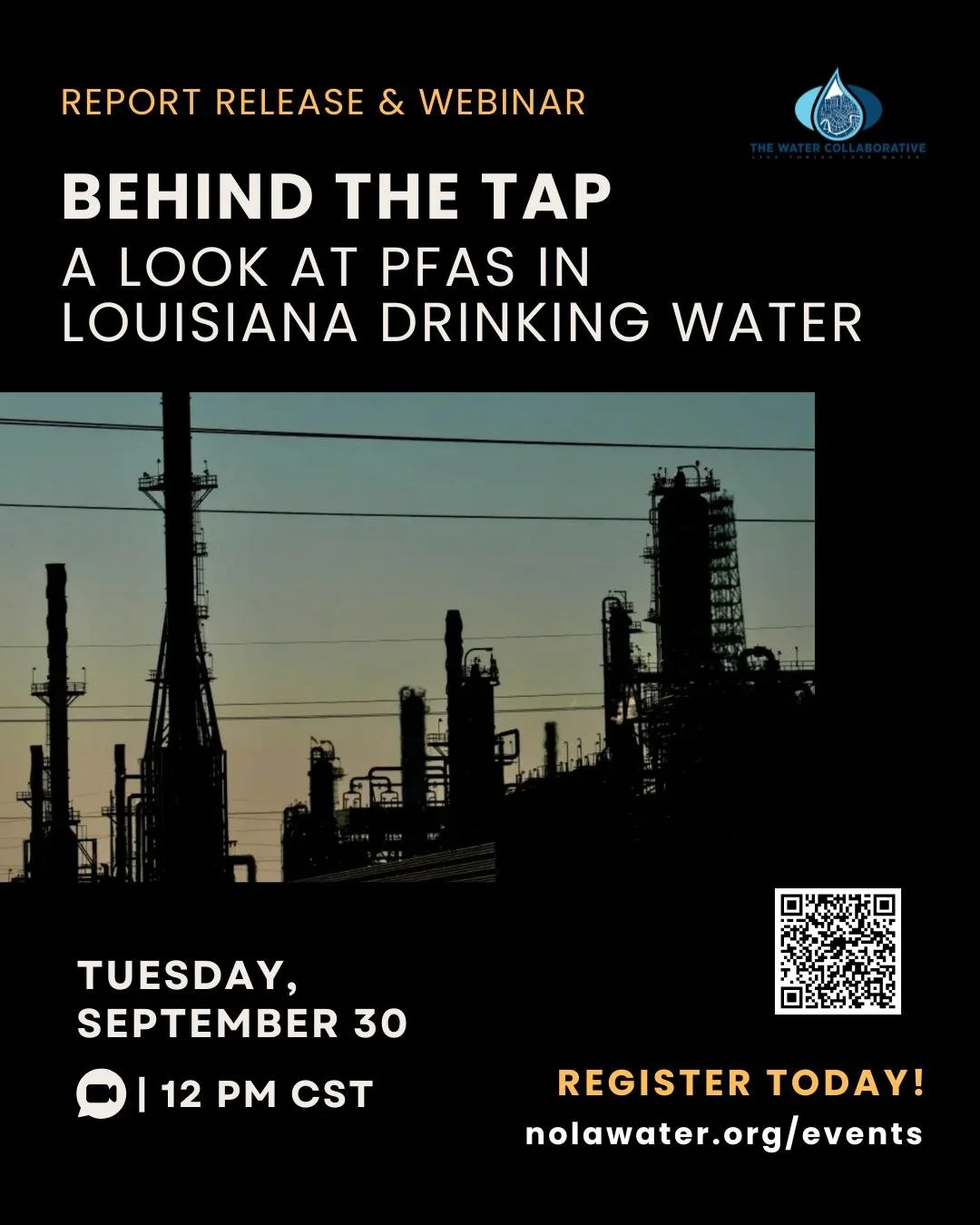 💧 What&rsquo;s really in our tap water?
Join The Water Collaborative of Greater New Orleans for the release of the 2025 Louisiana Industrial Corridor Residential Testing Study Report. 🧪

This virtual webinar, &quot;Behind the Tap: A Look at PFAS in