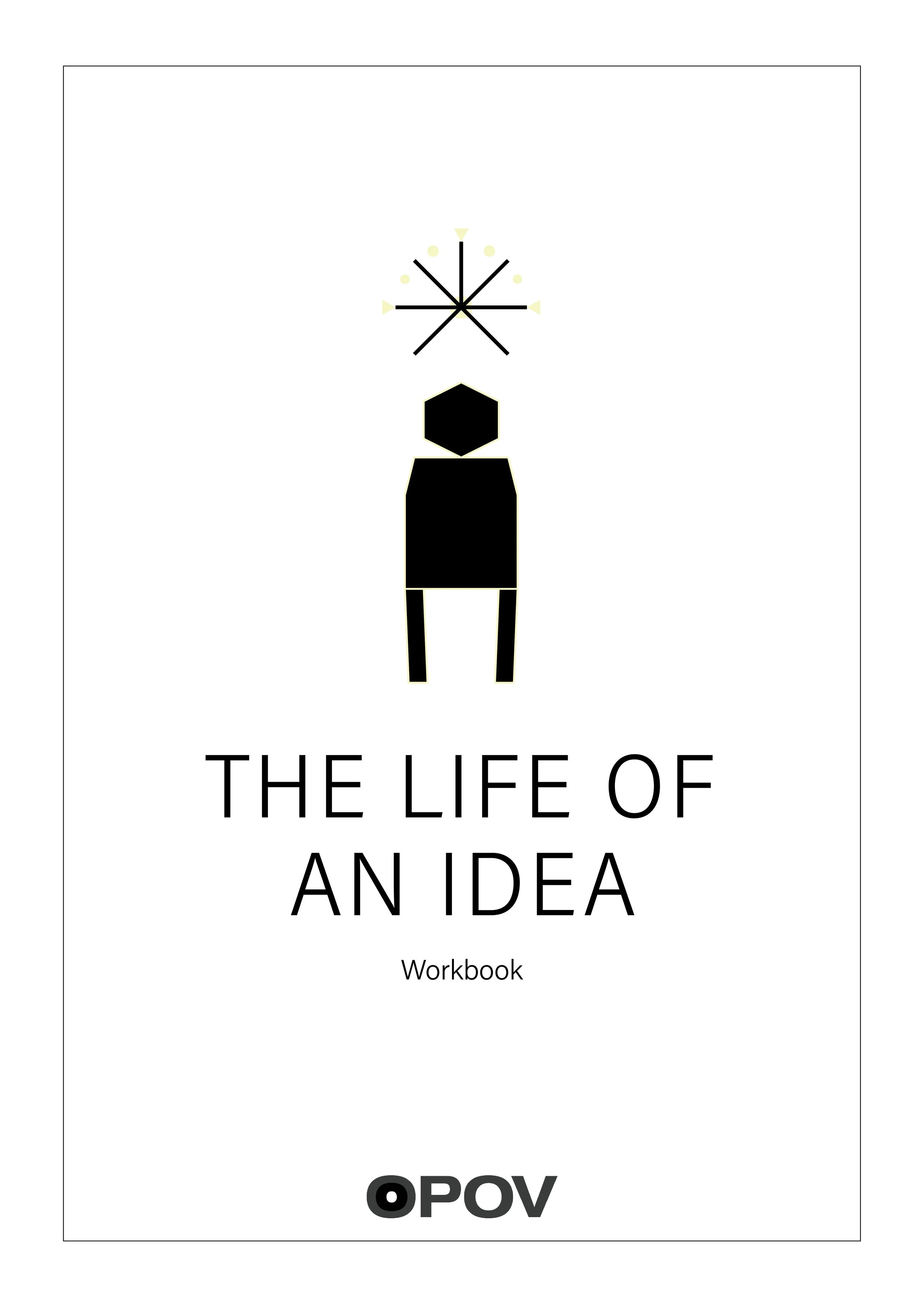 The Life of an Idea Workbook