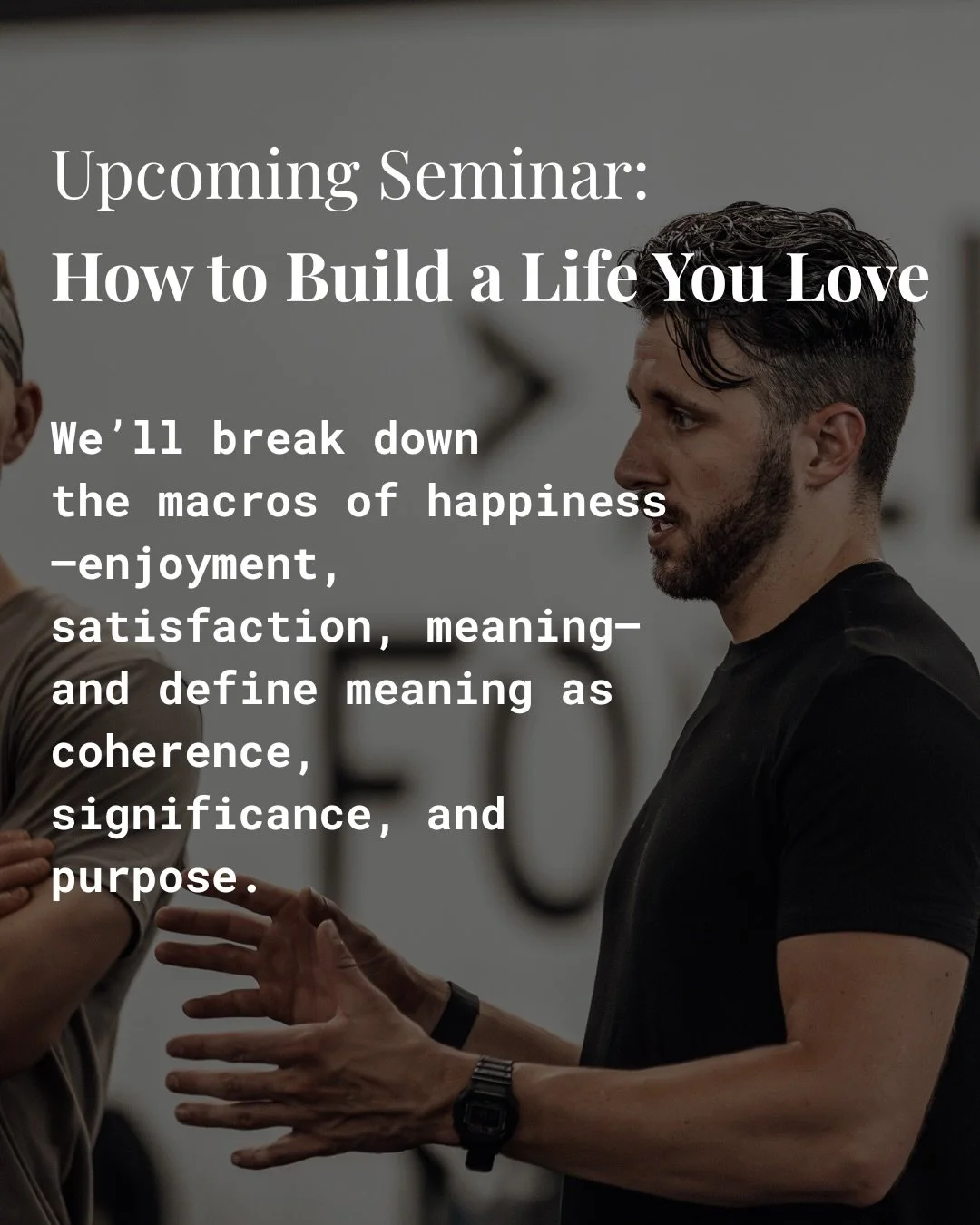 This is a seminar about building a life that actually feels worth living.

All are welcome! 

Thursday, December 12th 

5:30pm