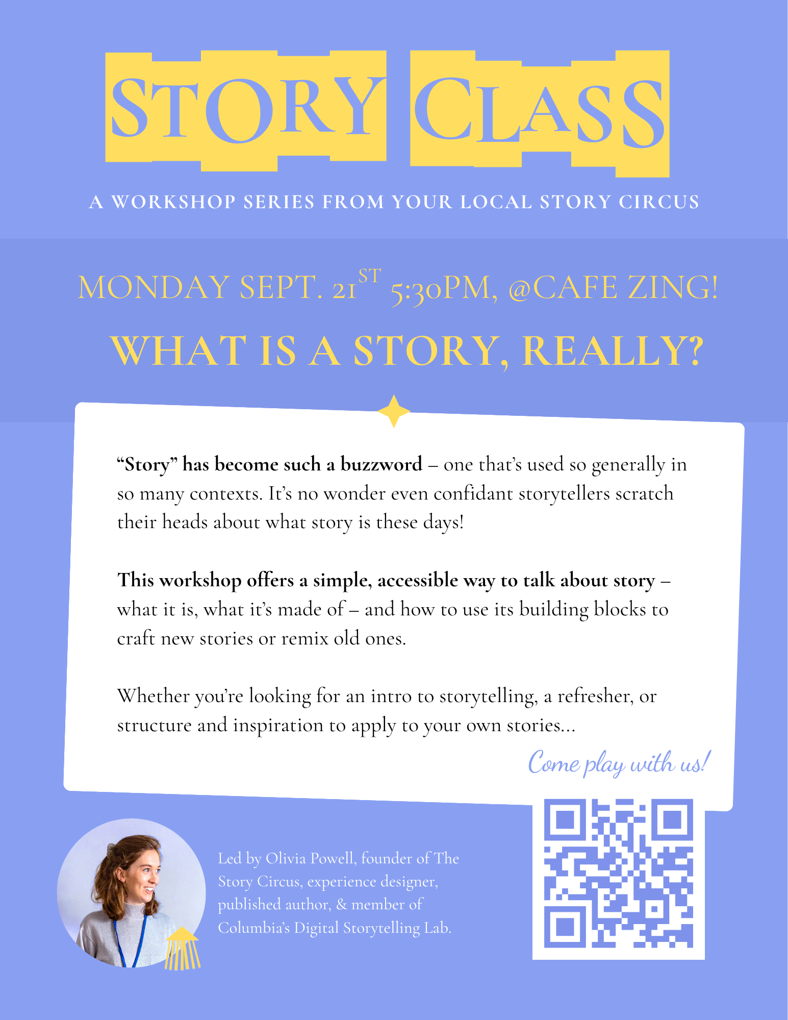 Writing Workshop: What is a story, really?