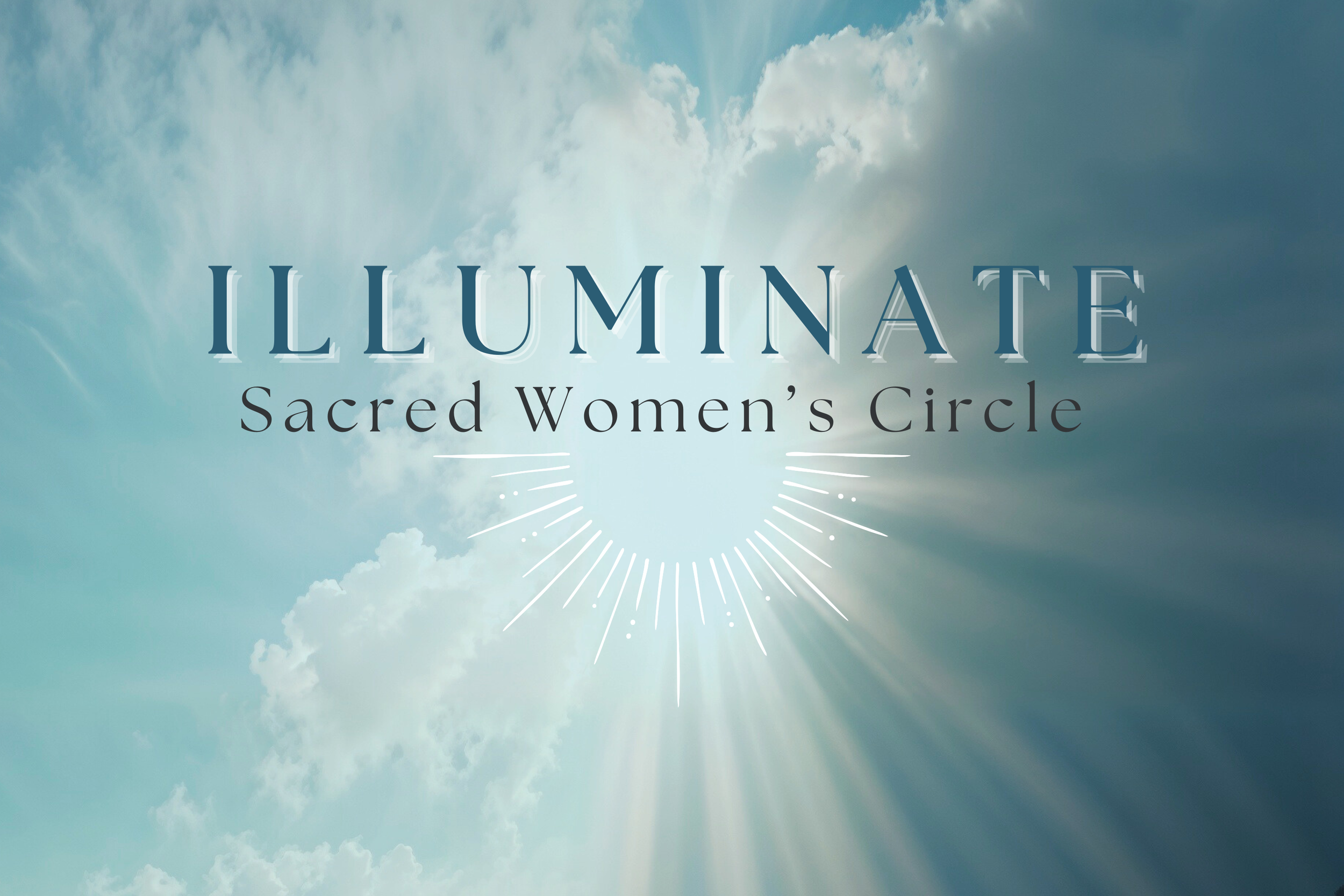 Illuminate Circle Gathering - November