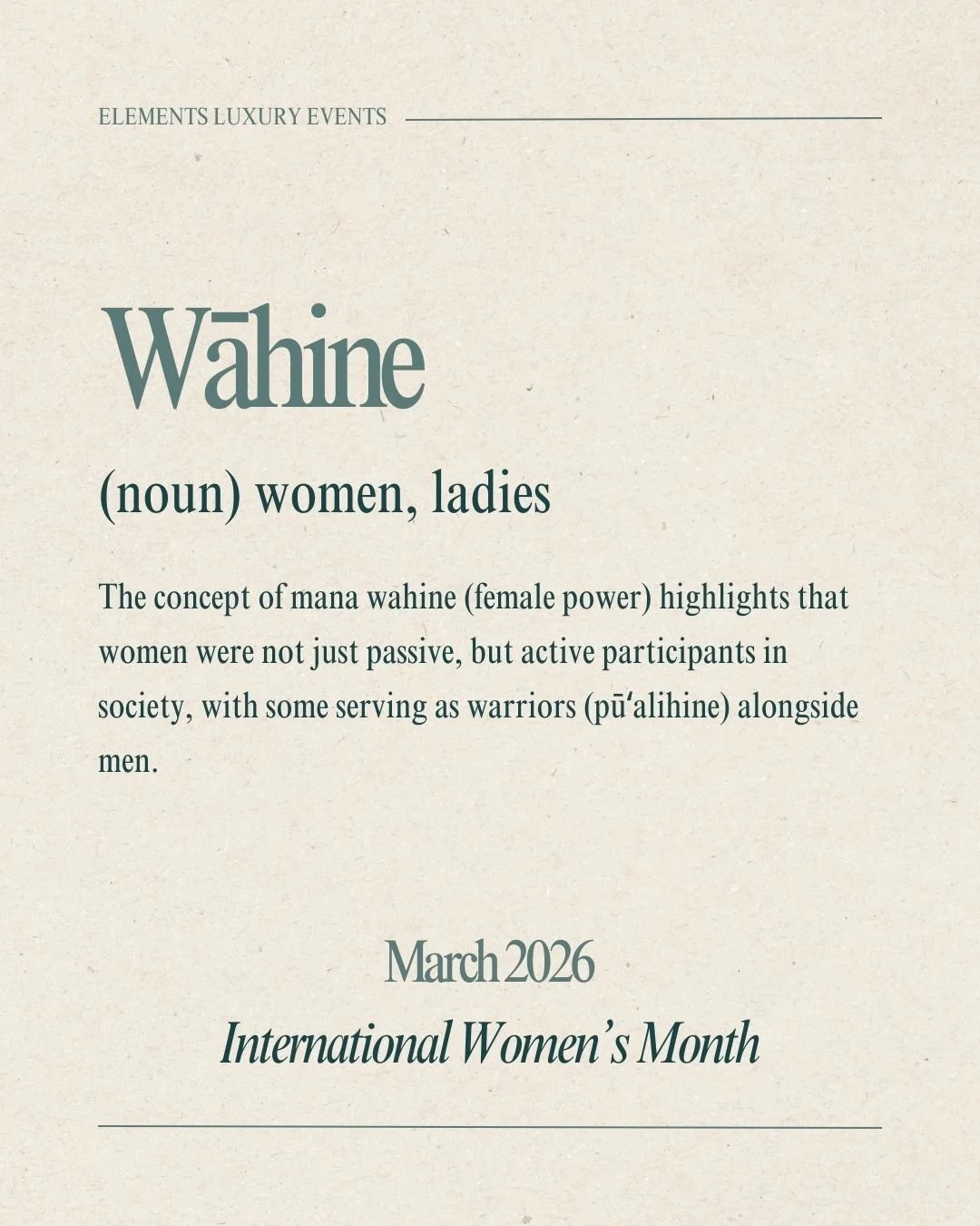 Mana Wāhine! ✨

Happy International Women&rsquo;s Month from us at Elements Luxury Events.

As a woman-owned business, we&rsquo;re proud to celebrate the strength, creativity, and leadership of women who shape our industry and our community. 

To our