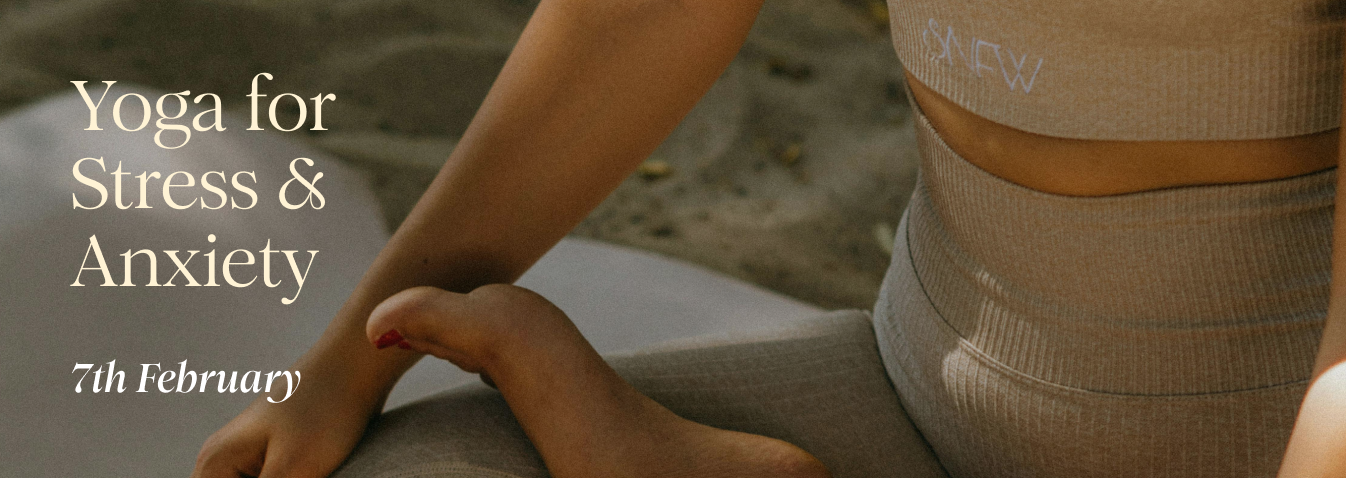 Yoga for Stress &amp; Anxiety