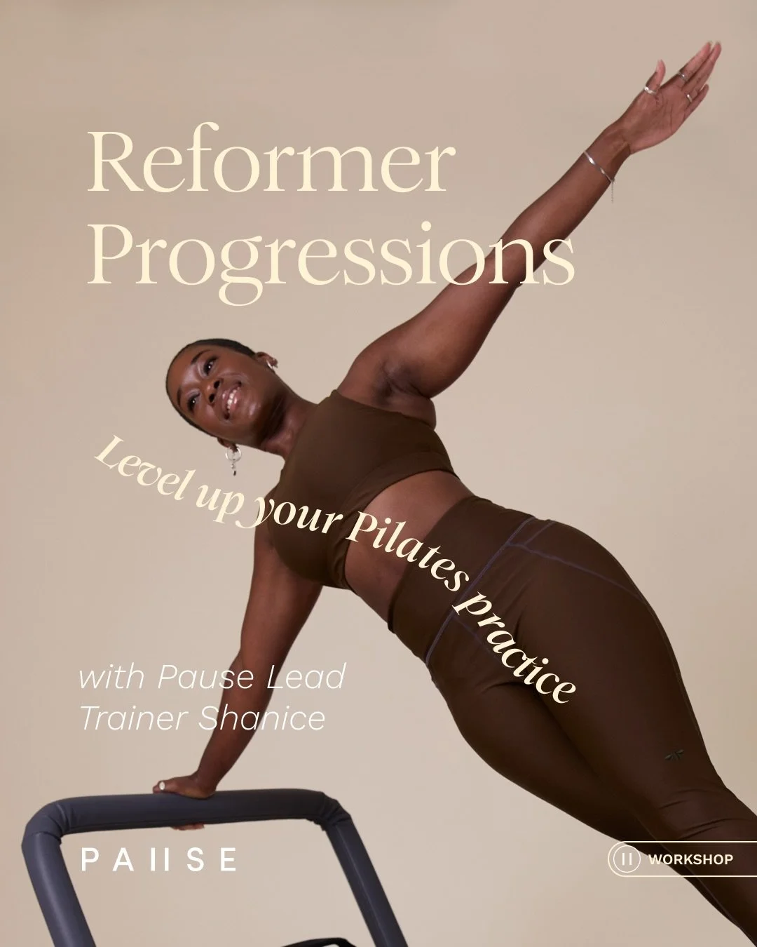 Reformer Progressions ✨
with fluxery.blog Lead Trainer Shanice.

Ready to take your reformer practice to the next level? This workshop is ideal if you&rsquo;re attending or preparing for Level 3 or curious about our Advanced Tower &amp; Reformer classes.

W