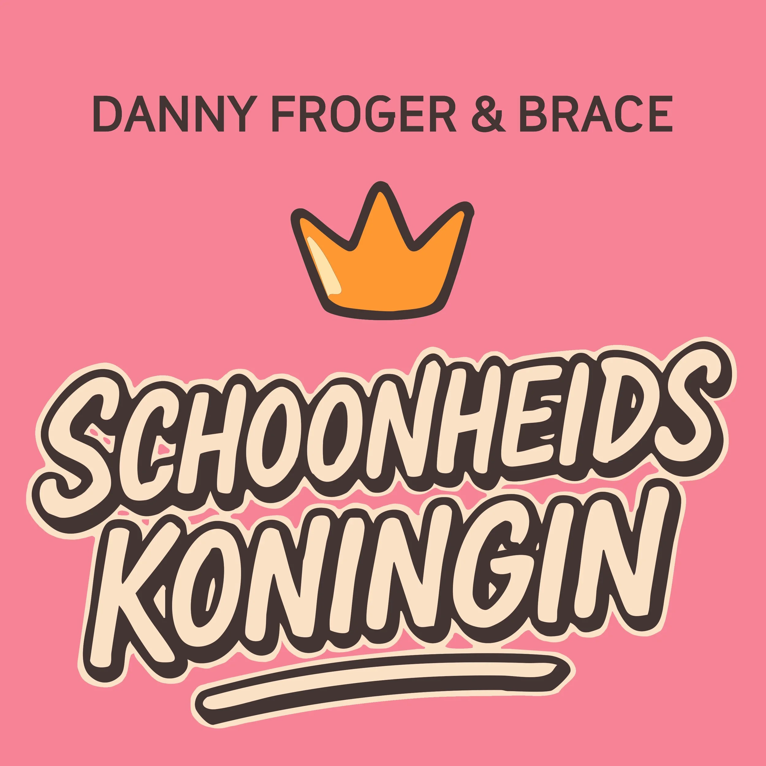 Danny Froger en Brace brengen zomerse liefdesode uit met nieuwe single ‘Schoonheidskoningin’