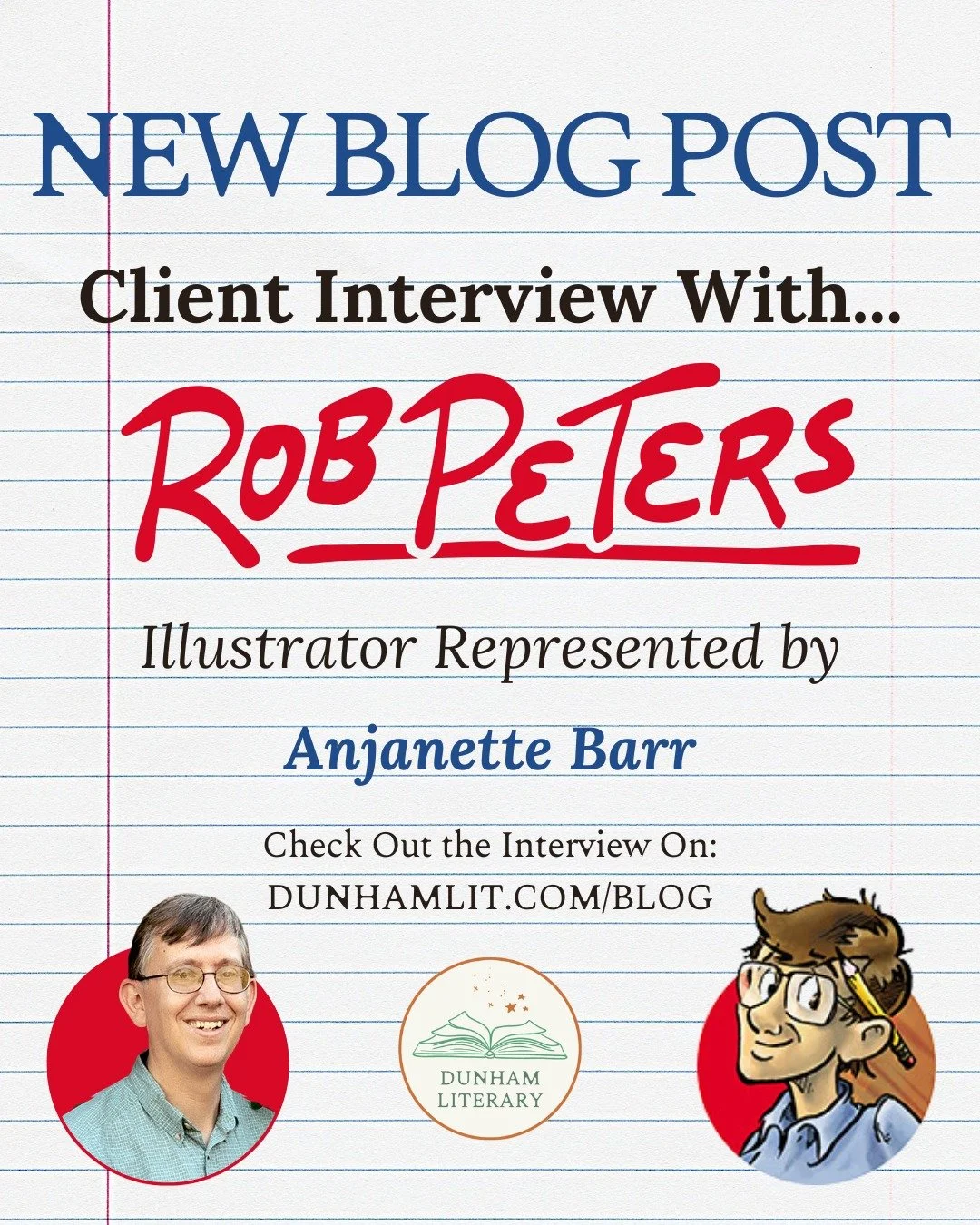 Head on over to dunhamlit.com/blog to check out our latest interview with Rob Peters, illustrator represented by Anjanette Barr! Learn about Rob's inspirations as an artist, career highlights so far, and more. 

@robpetersart @bookbarrista 

#illustr