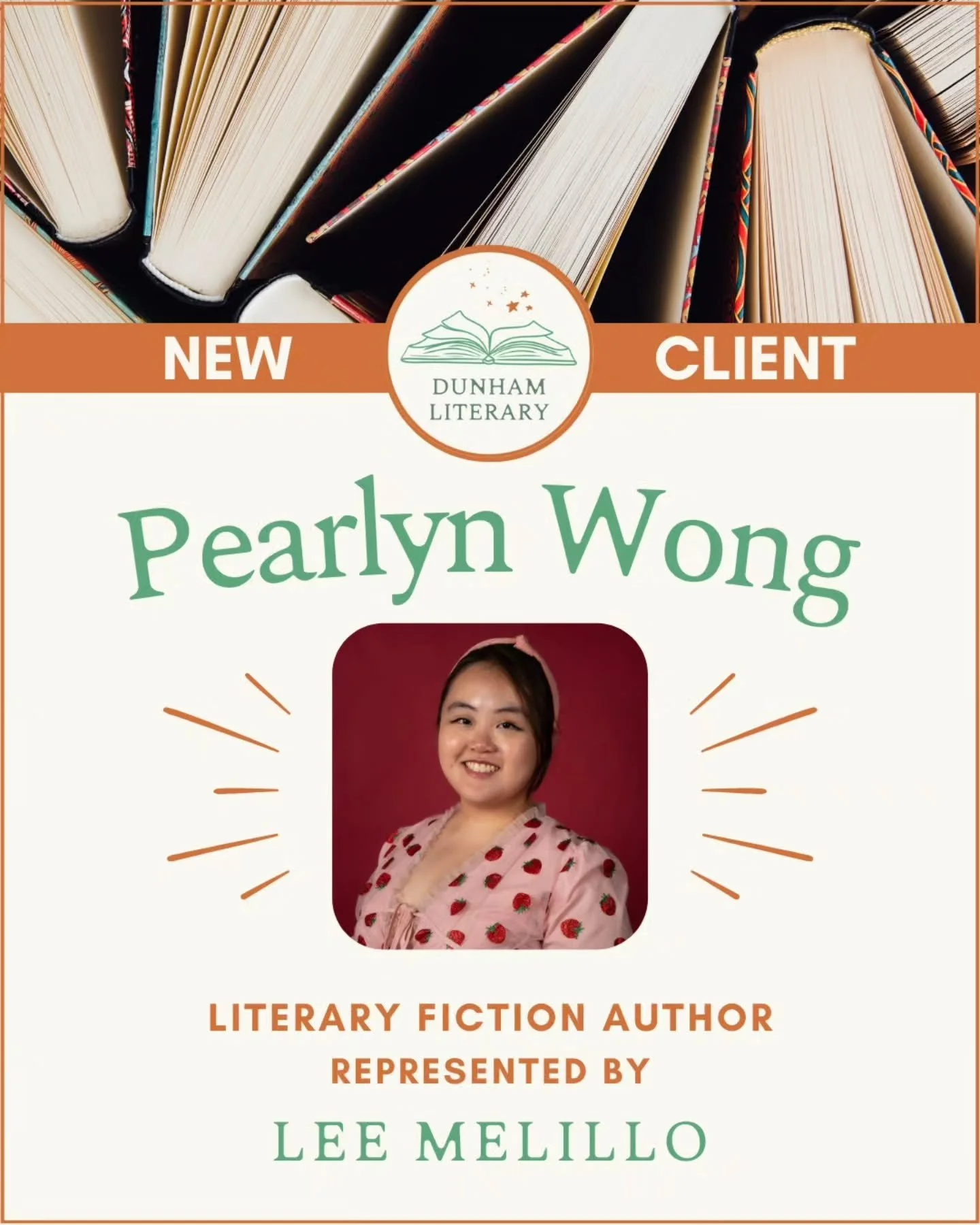 Please help us welcome Adult Literary Author PEARLYN WONG, who is now represented by Dunham Literary agent Lee Melillo (@leemelillobooks). Welcome, Pearlyn! You can learn more about her at&nbsp;pearlynwongyl.com (http://pearlynwongyl.com/)&nbsp;or fo