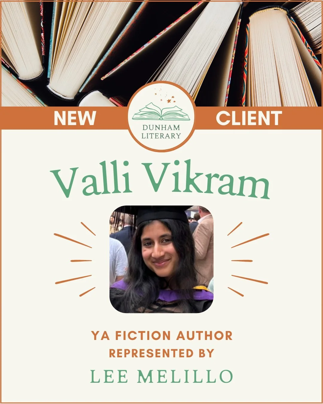 Please help us welcome YA fiction author VALLI VIKRAM, who is now represented by Dunham Literary agent Lee Melillo (@leemelillobooks). Welcome, Valli! You can learn more about her at vallivikram.com! 

#literaryagent #authorlife #newclientalert #book