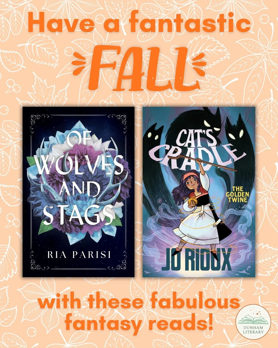 Wishing you all a fantastic fall! Need a new read for the season? Check out these two fantasy titles by Dunham Lit authors! 

📙 OF WOLVES AND STAGS by Ria Parisi (Young Adult) 
📙 CAT'S CRADLE by Jo Rioux (Middle Grade Graphic Novel)

#fantasybooks 