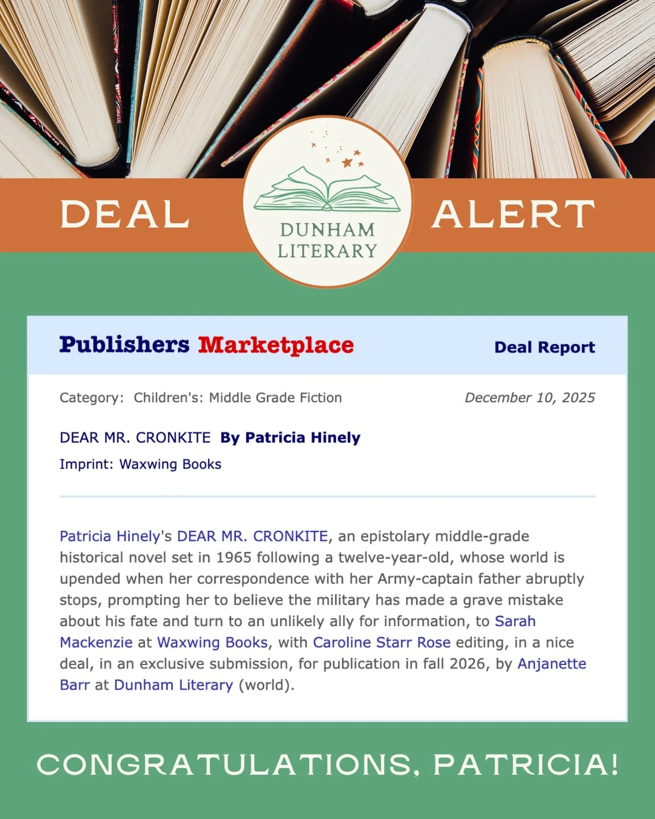 🚨 New Deal Alert! 🚨

Congratulations to Patricia Hinely and Anjanette Barr for their deal with Sarah Mackenzie &amp; Caroline Starr Rose of Waxwing Books on DEAR MR CRONKITE, to be published in Fall 2026.

 @bookbarrista @waxwing.books