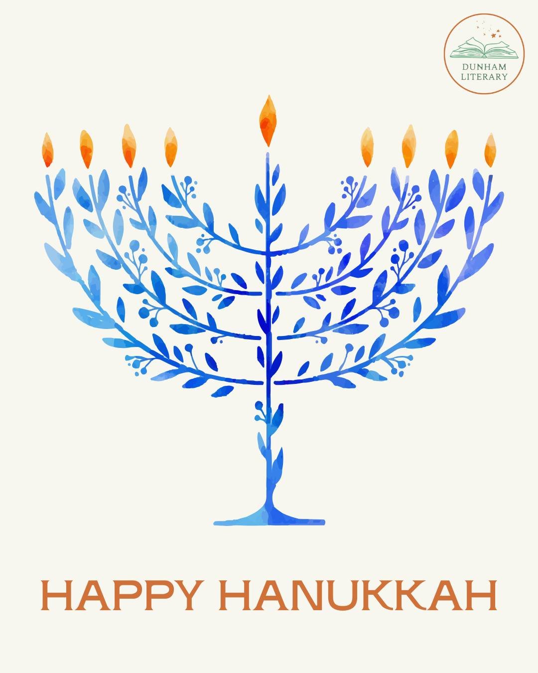 Happy Hanukkah from us at Dunham Lit! Hanukkah is the time to count and enjoy all your blessings. May your candles burn bright this season.