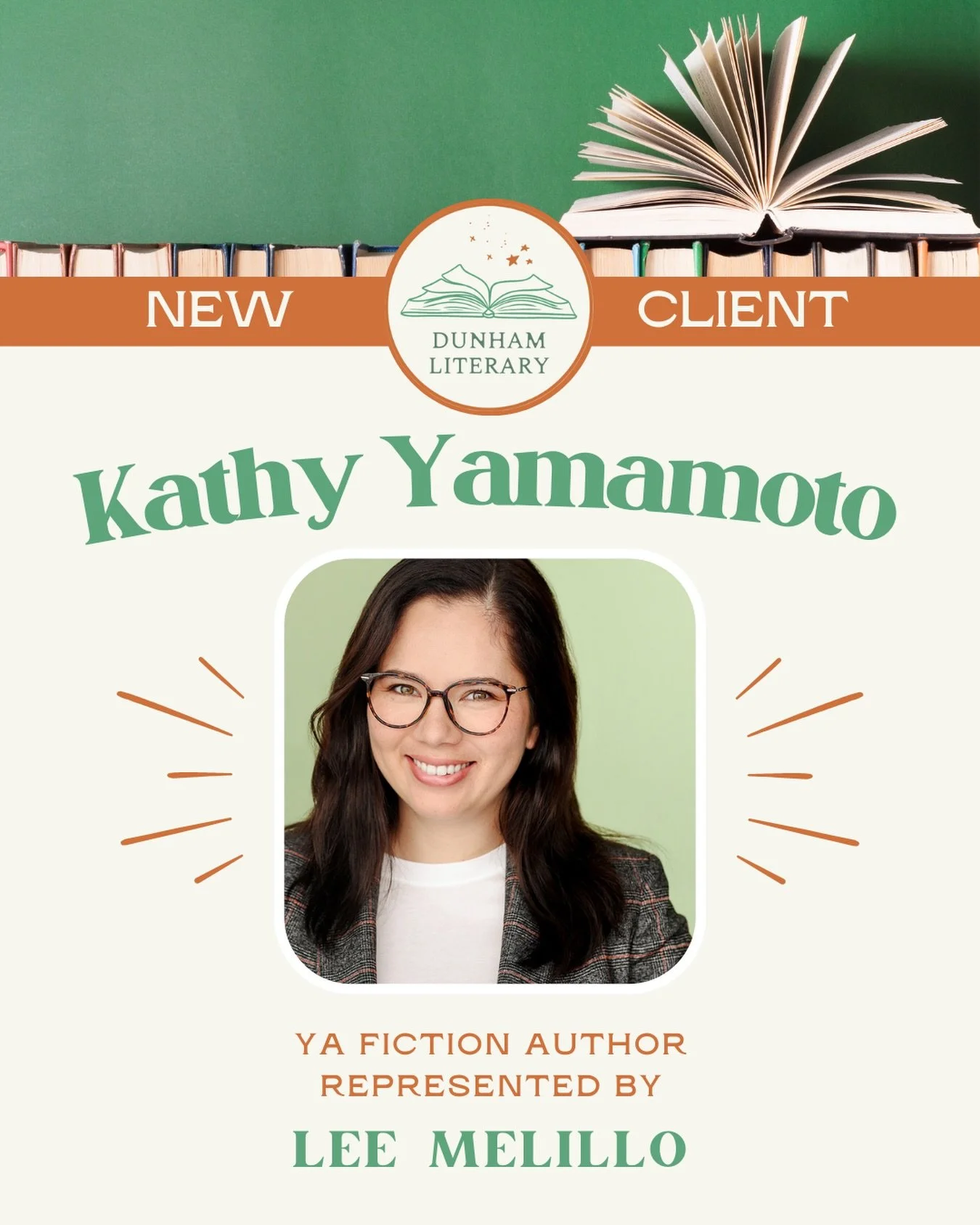 Please help us welcome YA fiction writer KATHY YAMAMOTO, who is now represented by Dunham Lit agent Lee Melillo (@leemelillobooks). Welcome, Kathy!

You can learn more about Kathy here on IG or TikTok by following her @notkathyyamamoto.