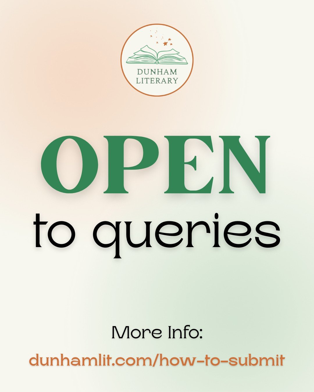 Dunham Literary is now OPEN to queries through submission on QueryManager! Please go to our website's "How to Submit" page for more information and the links to our agents' pages. 

Moving forward, Dunham Lit agents will open/close to queri
