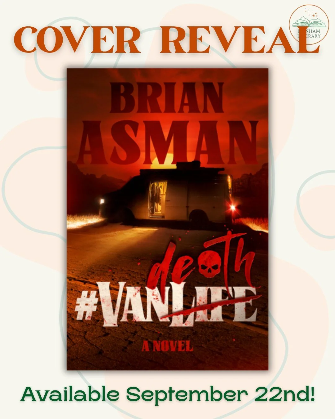 ✨ Cover Reveal! ✨

We're thrilled to unveil the cover for #VANDEATH by Dunham Lit's Brian Asman, from Blackstone Publishing, edited by Brendan Deneen. 

We can't wait to share more with you soon, but for now, #VANDEATH is available for preorder where