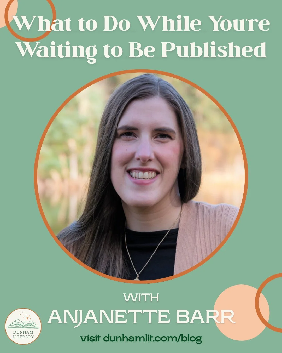 New blog post! Head over to dunhamlit.com/blog to check out literary agent Anjanette Barr's @bookbarrista) advice on what to do as an author when you're in one of the many waiting stages of the publishing process. ✨ Downloadable handout included ✨