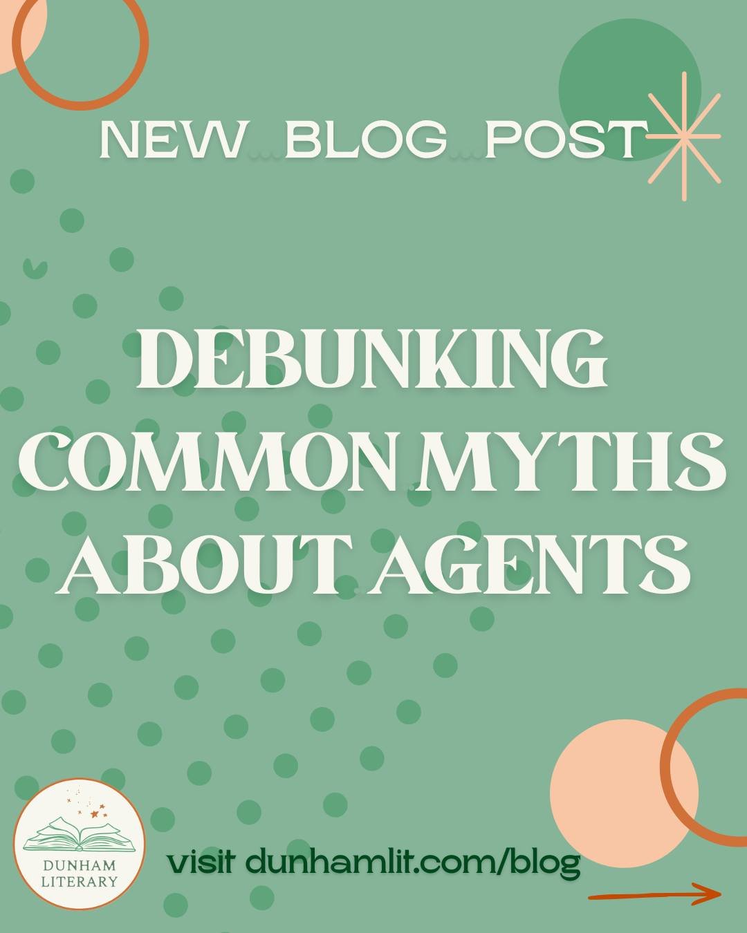 New Blog Post! 

Head on over to dunhamlit.com/blog to read the full entry about some of the most common myths about agents and publishing. Jennie Dunham, Anjanette Barr, and Lee Melillo give their insight into what the day-to-day really looks like f