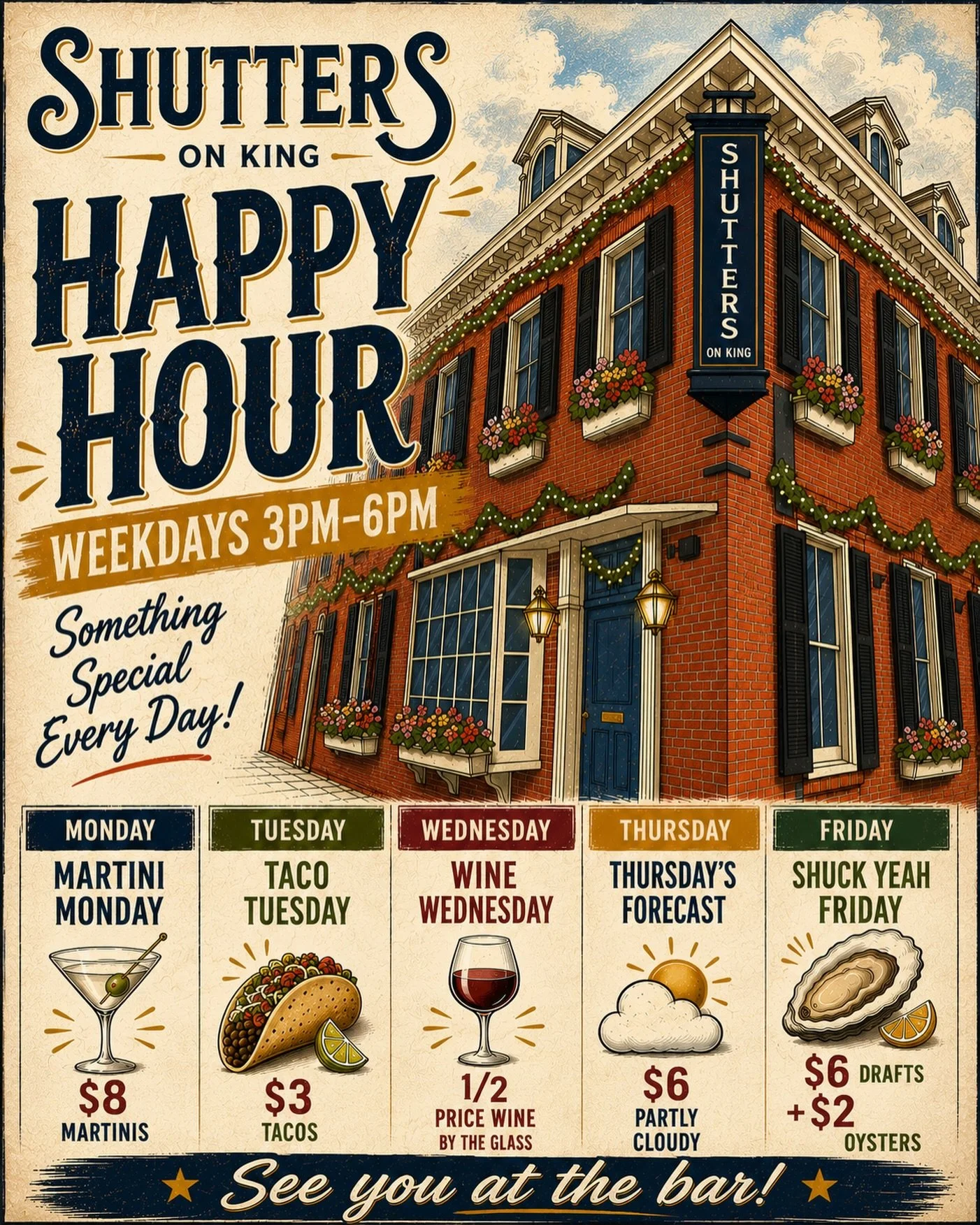 The happiest place in Leesburg is right here at Shutter&rsquo;s! 
Join us every weekday from 3PM - 6PM for ALL the happy hour specials. From martinis to oysters and everything in between. We&rsquo;ve got something for you Monday thru Friday.
Join us 
