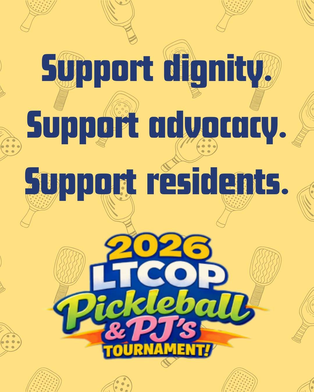 💙 Why we play

When you participate in Pickleball &amp; PJ&rsquo;s, you&rsquo;re supporting advocacy that helps residents navigate concerns, protect dignity, and ensure quality care.

Fun on the court. Impact beyond it.

🔗 Learn more: https://www.l
