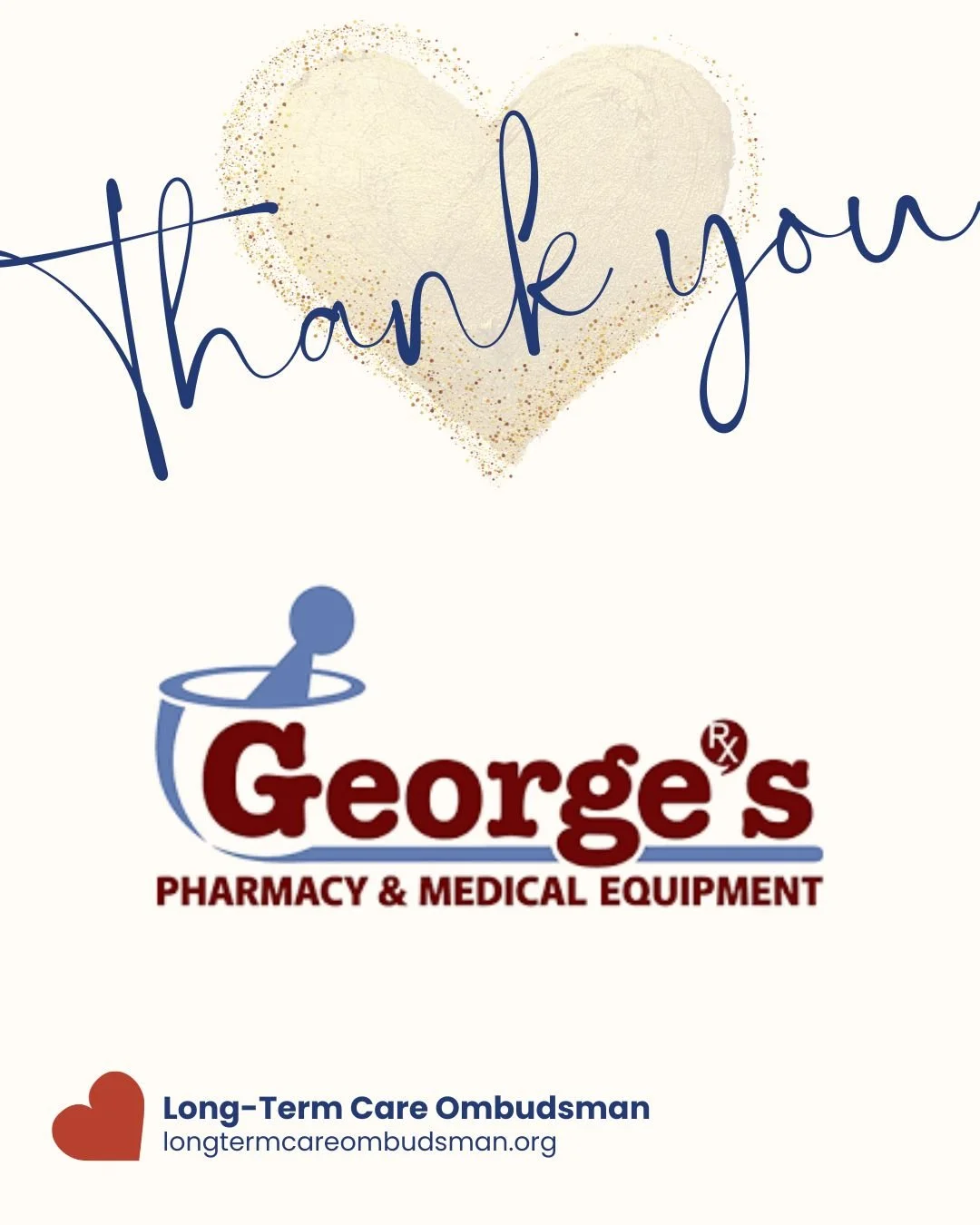 💙 Strong missions need strong partners.

A heartfelt thank-you to George's Pharmacy for their continued support of resident advocacy and protection.

Because of partners like this, our work reaches more residents and families when they need it most.