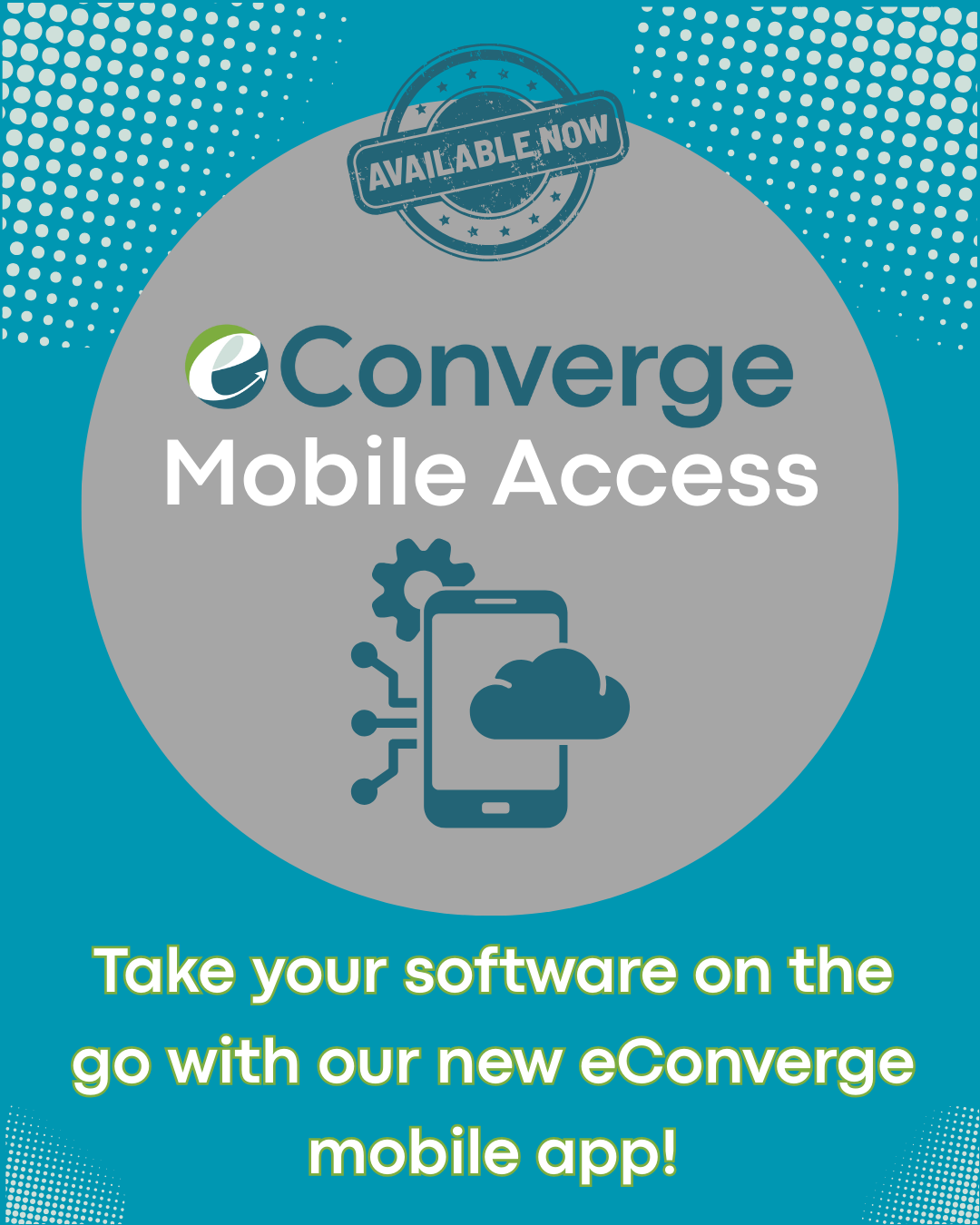eConverge™ Mobile Access (Add-On)