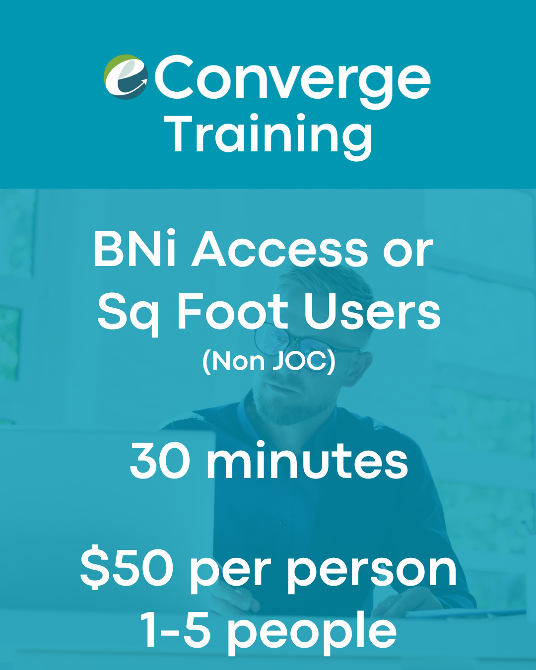 BNi Access or BNi Sq Foot by eConverge (Non-JOC) Online - 30 Minutes