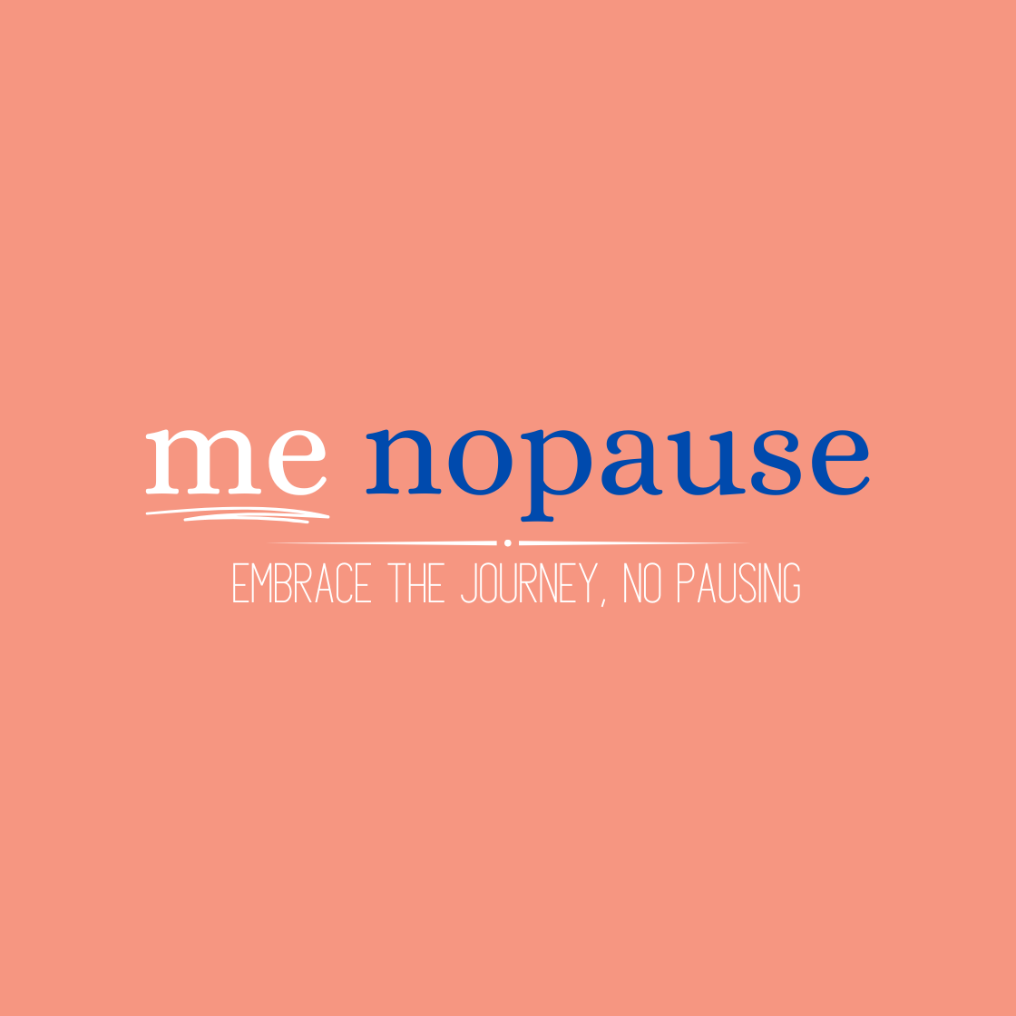 me-no-pause