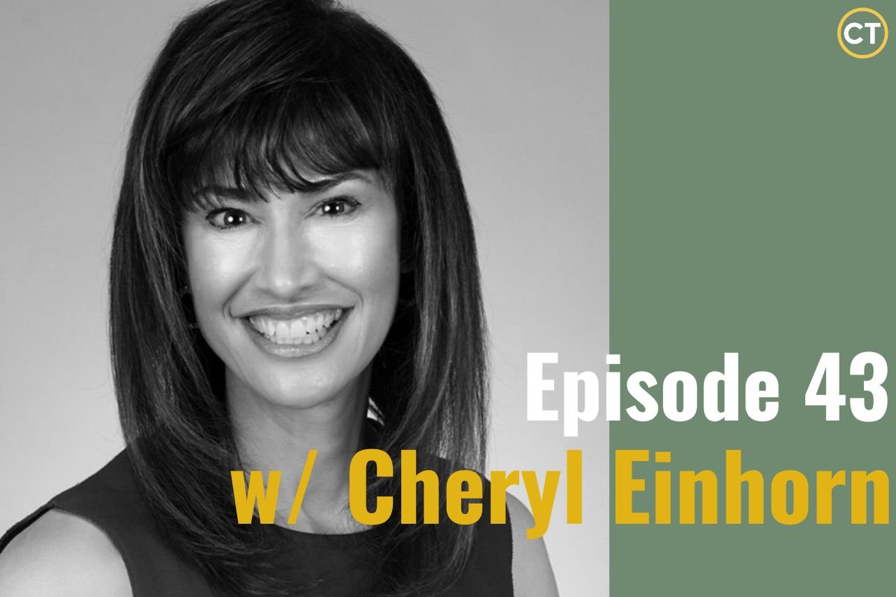 Ep. 43 - The Science Behind Making Better Decisions with Decision Scientist Cheryl Strauss Einhorn