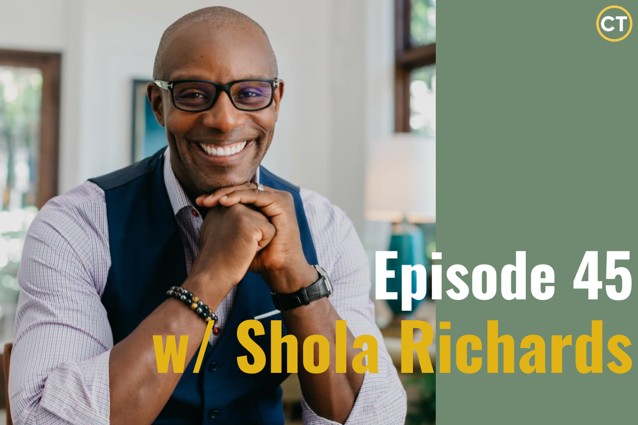 Ep. 45 - How Courageous Kindness Can Change the Way We Work w/ Kindness Expert Shola Richards