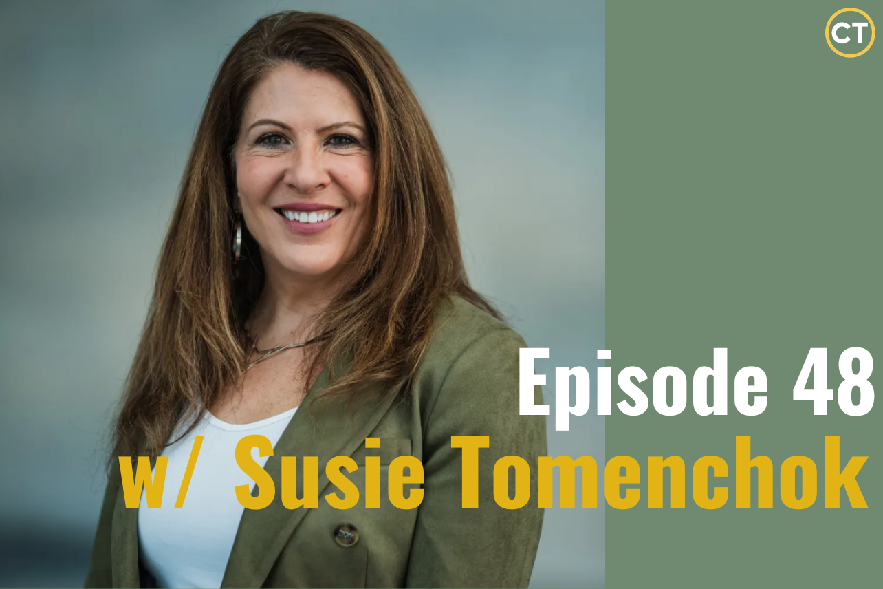 Ep. 48 - Think Like a Negotiator: Power, Influence &amp; Self-Advocacy w/ Expert Negotiator Susie Tomenchok
