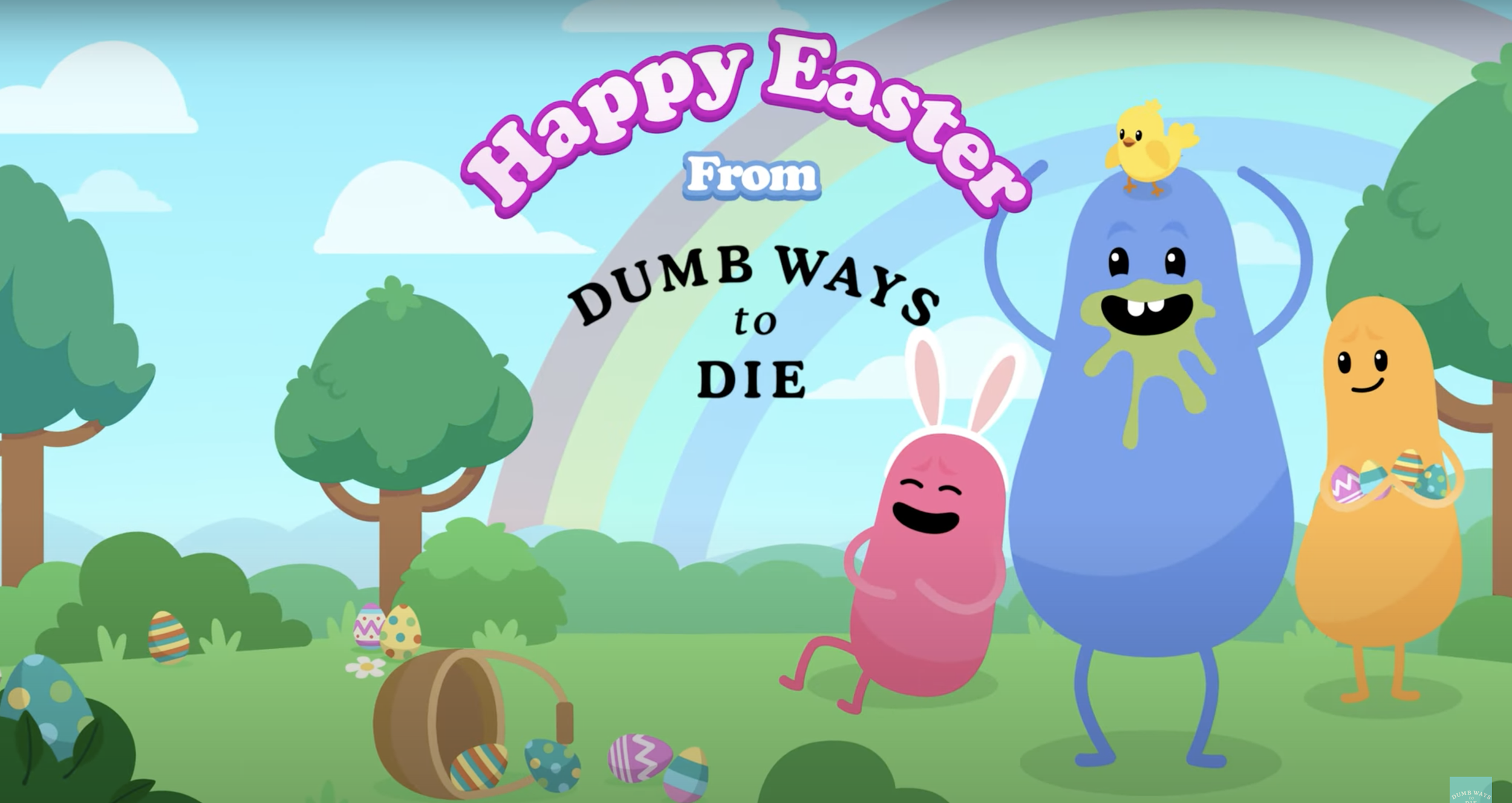 Colorful animated Easter scene with trees, a rainbow, a blue, pink, and orange cartoon animals holding eggs, and a basket of decorated eggs; greeting reads 'Happy Easter from DUMB WAYS to DIE'