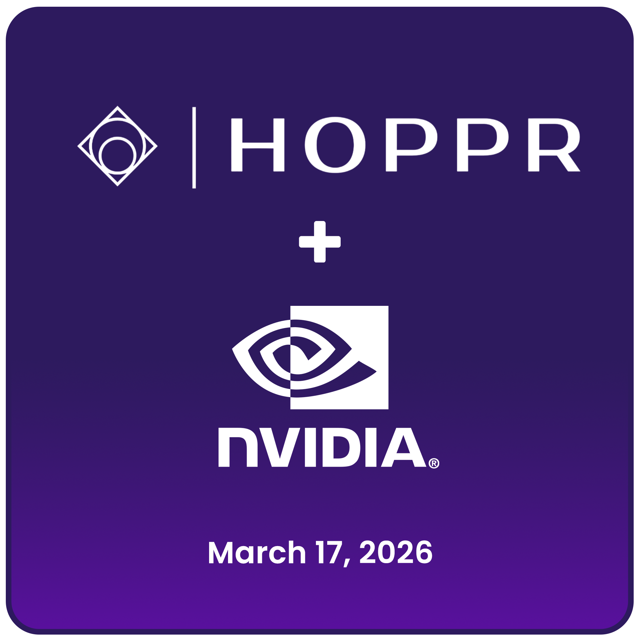 HOPPR™ AI Foundry Expands Medical Imaging&nbsp;AI&nbsp;With&nbsp;NVIDIA&nbsp;Accelerated Computing and Foundation Models&nbsp;&nbsp;