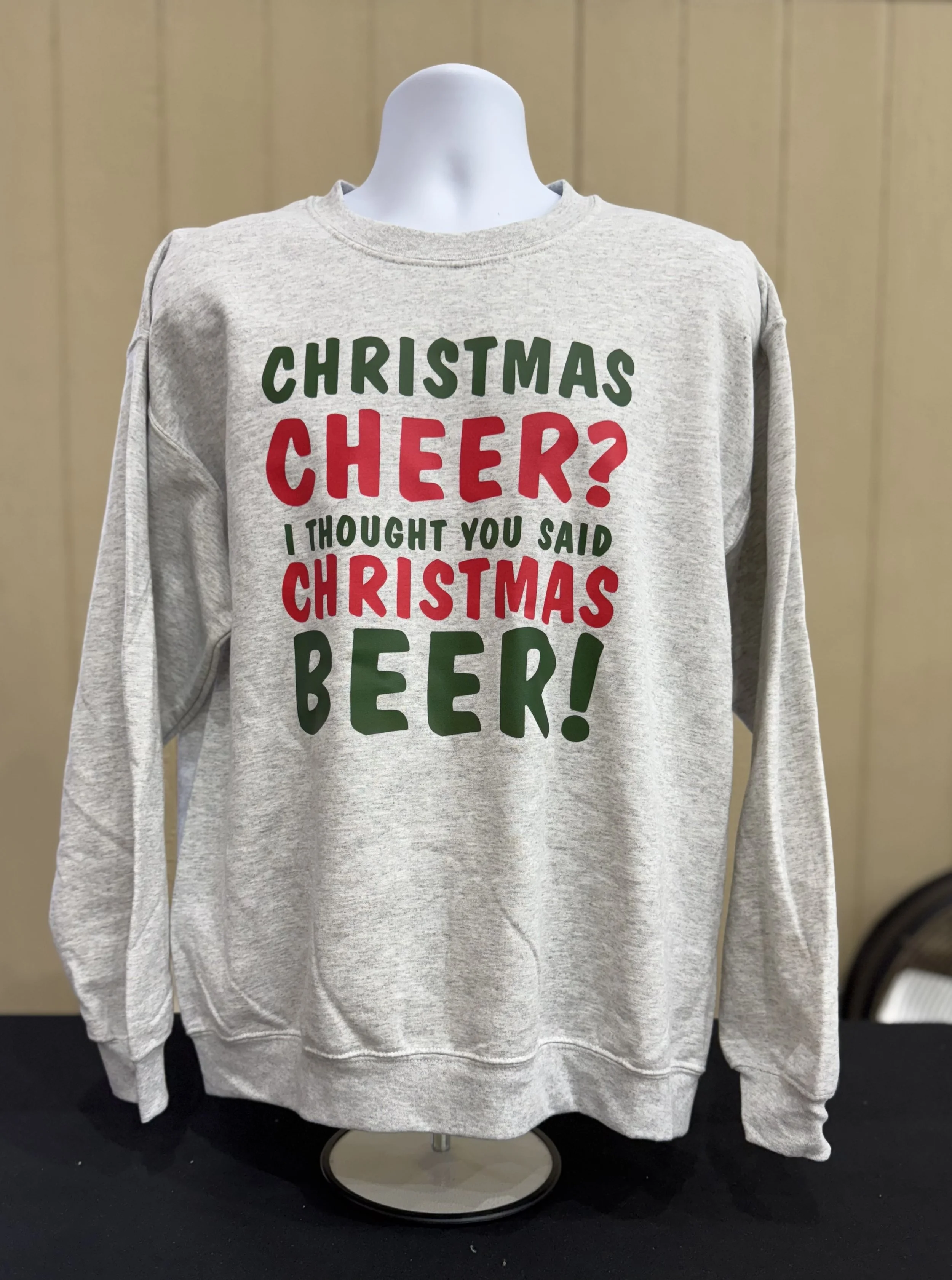 🍺 “Christmas Cheer? I Thought You Said Christmas Beer!” Men’s Crewneck