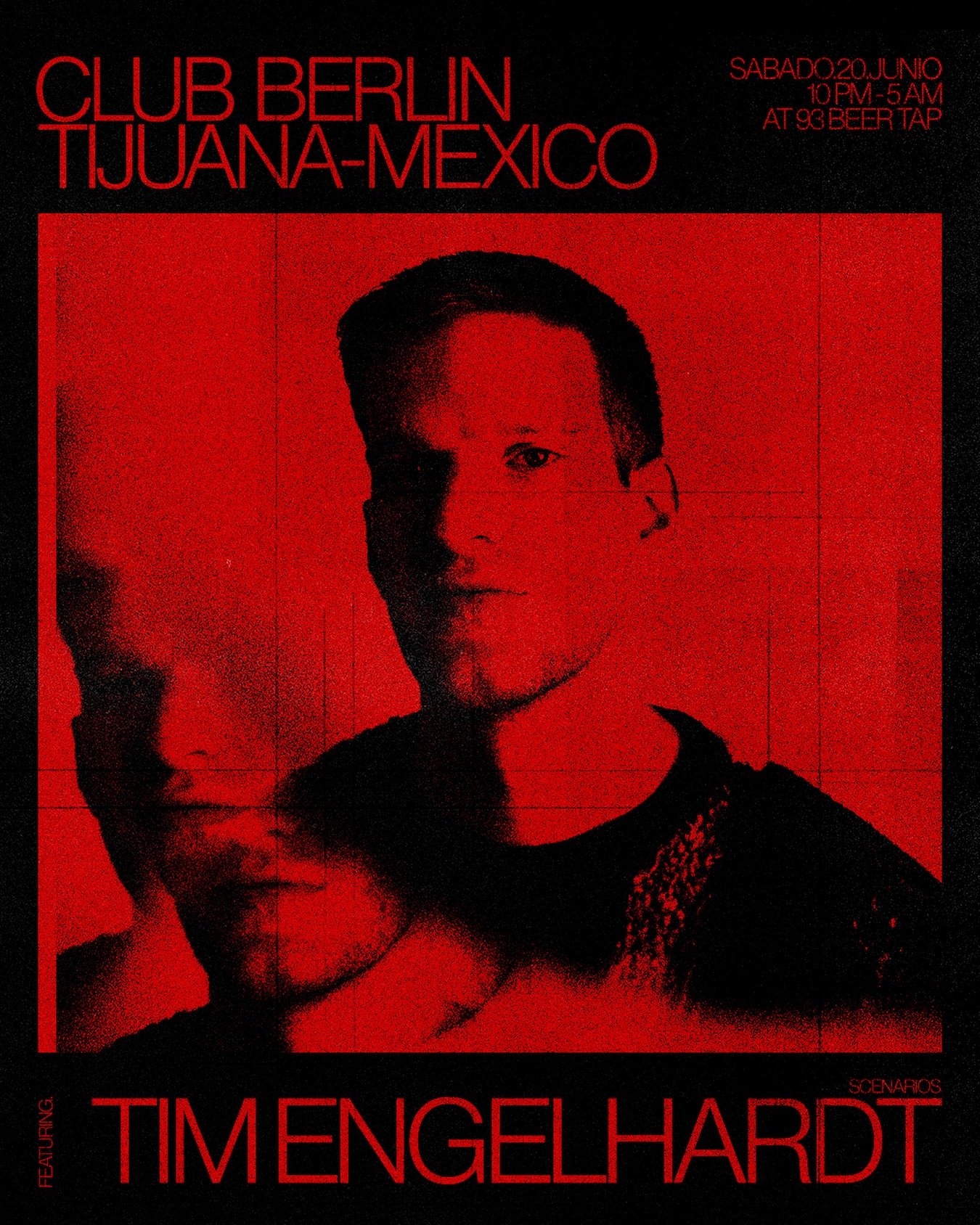 Desde Cologne hasta Tijuana. 🇩🇪⚡️

Este s&aacute;bado 20 de junio recibimos en Club Berlin @93beertap a @timengelhardt_music , una de las propuestas m&aacute;s finas y envolventes del melodic house y techno actual.
Un artista que transforma el club