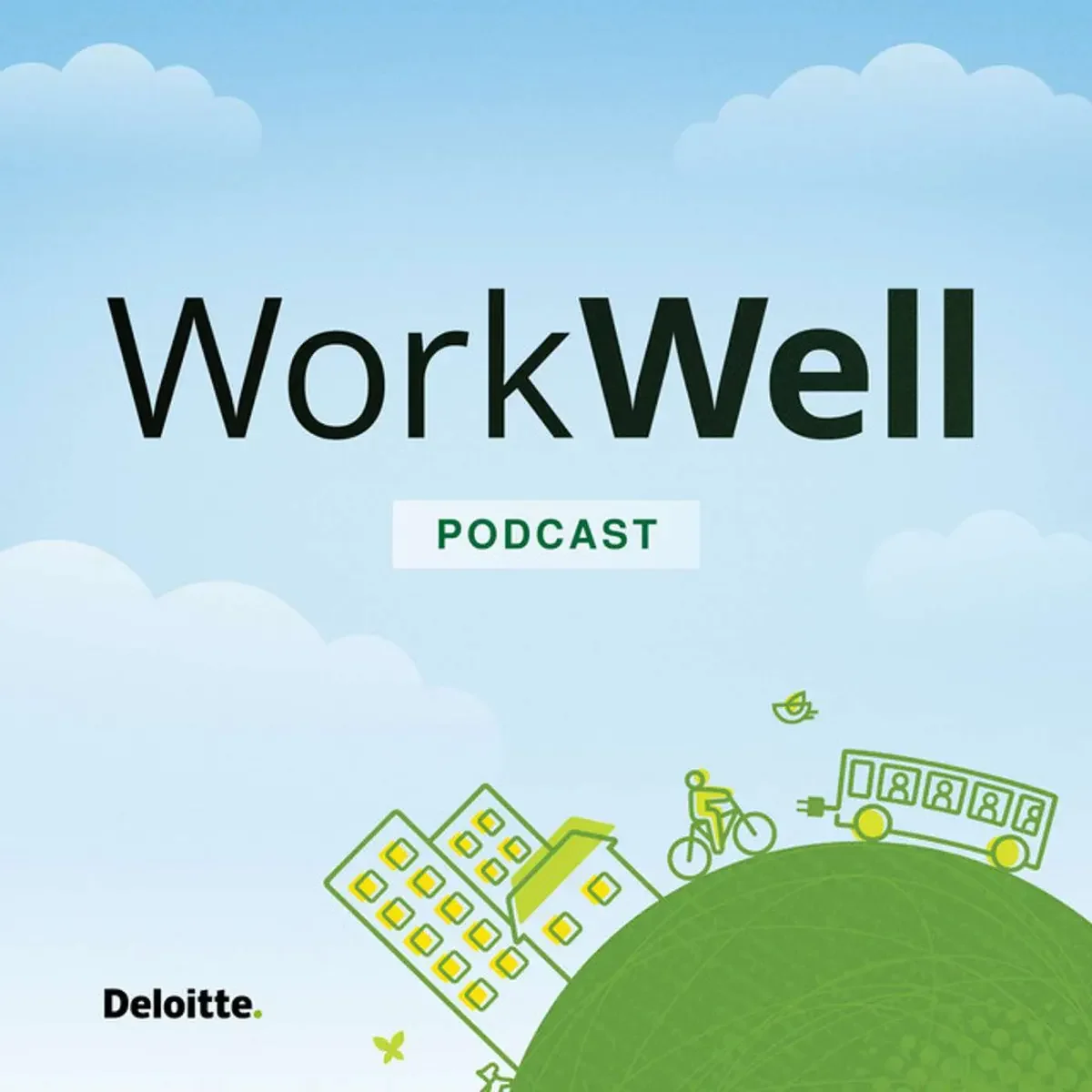 The Work Well Podcast