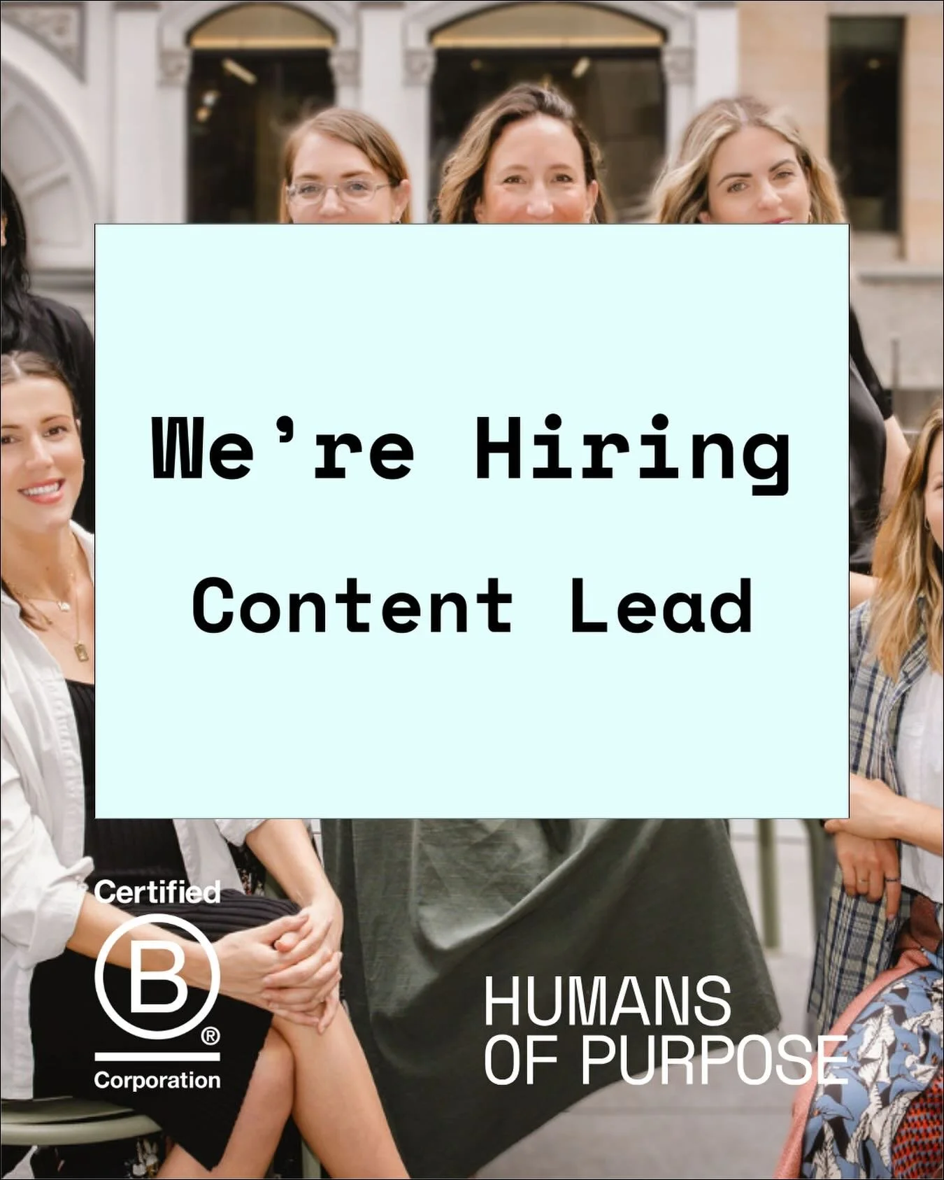 Somewhere between your third campaign report and your fiftieth &ldquo;quick tweak,&rdquo; you realised something:

You don&rsquo;t just want to make content. 
You want to lead it.

We&rsquo;re hiring a Content Lead at Humans of Purpose - our Certifie