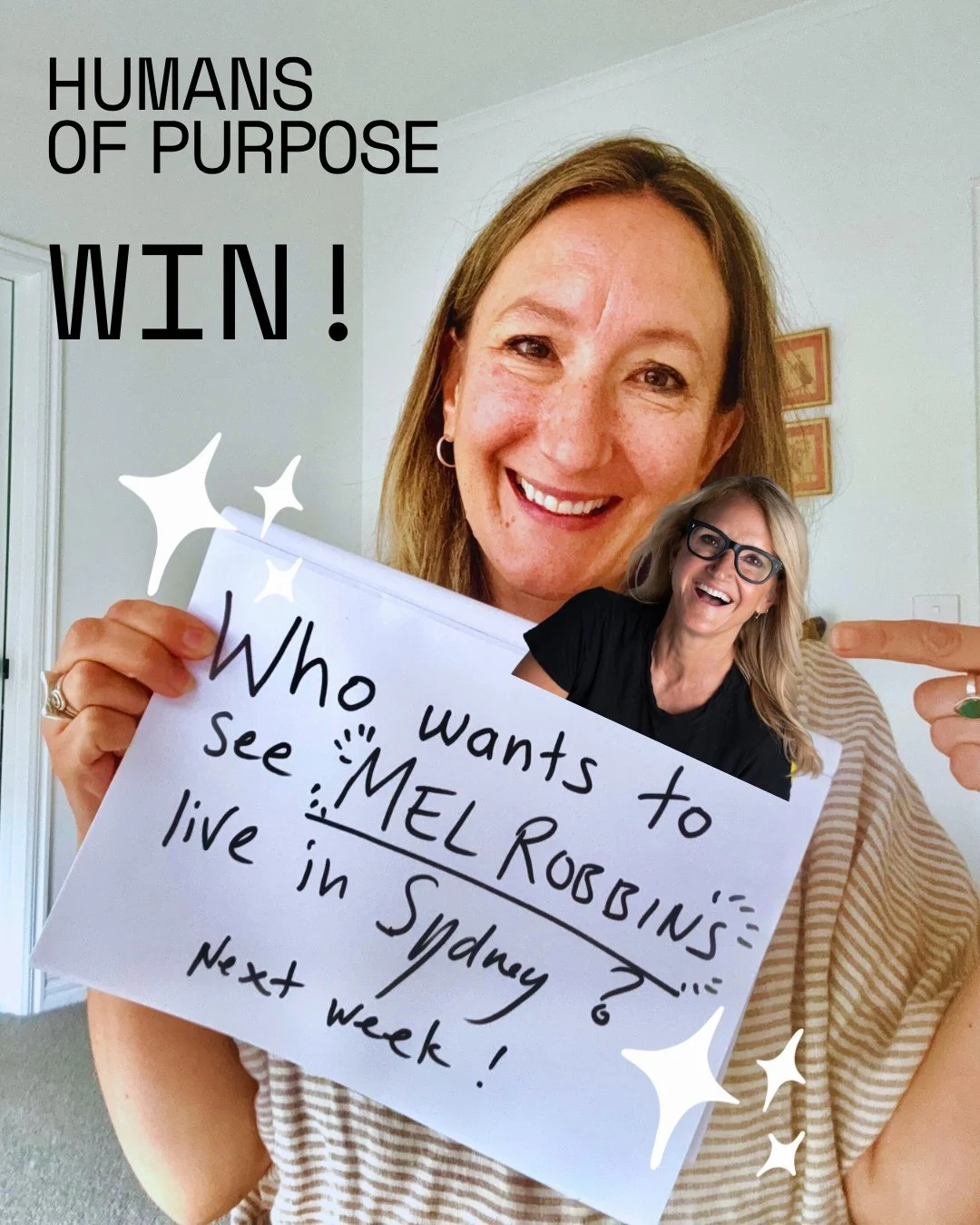 We have 2 tickets to Mel Robbins Live in Sydney and we want them to go to someone who really needs them!

Tag someone who deserves this experience and tell us why.

Entry steps:
Follow @humansofpurpose
Tag the person
Tell us why they deserve it
Share