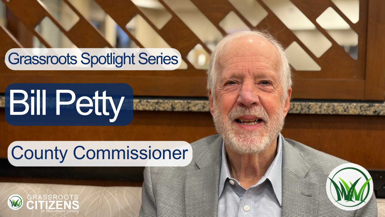 A Conversation with Bill Petty about Growth Congestion &amp; Safety in Williamson County
