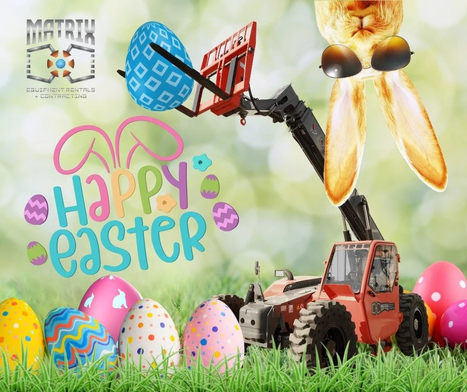 Happy Easter from your friends at Matrix Equipment Rentals! While our office will be closed for the long weekend, we are available 24/7 as always for all of your equipment rental needs. Just call 780-875-9350 and we will be happy to assist you.  #equ