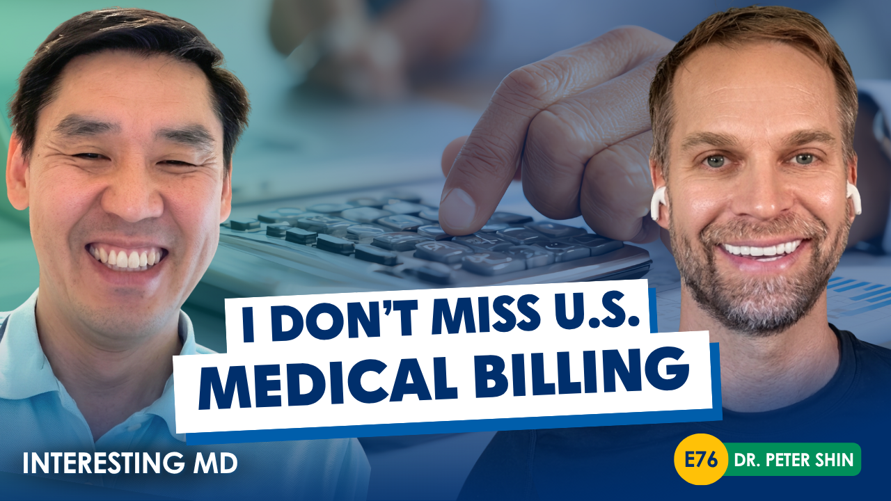 Making the Jump: American Doctor’s Complete Guide to Working in Canada with Dr. Peter Shin Part II