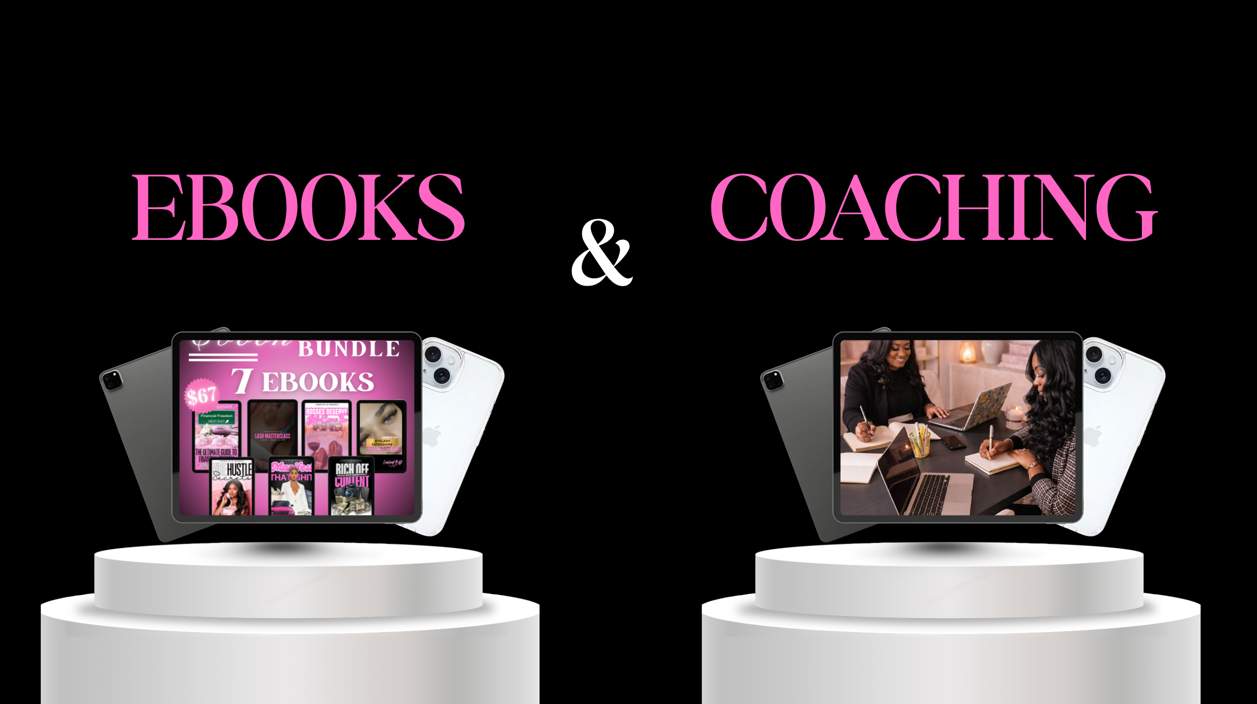 Image showing a digital display with a bundle of 7 ebooks on the left side and two women working at laptops on the right side, with the text 'Ebooks & Coaching' in large pink and white letters at the top.