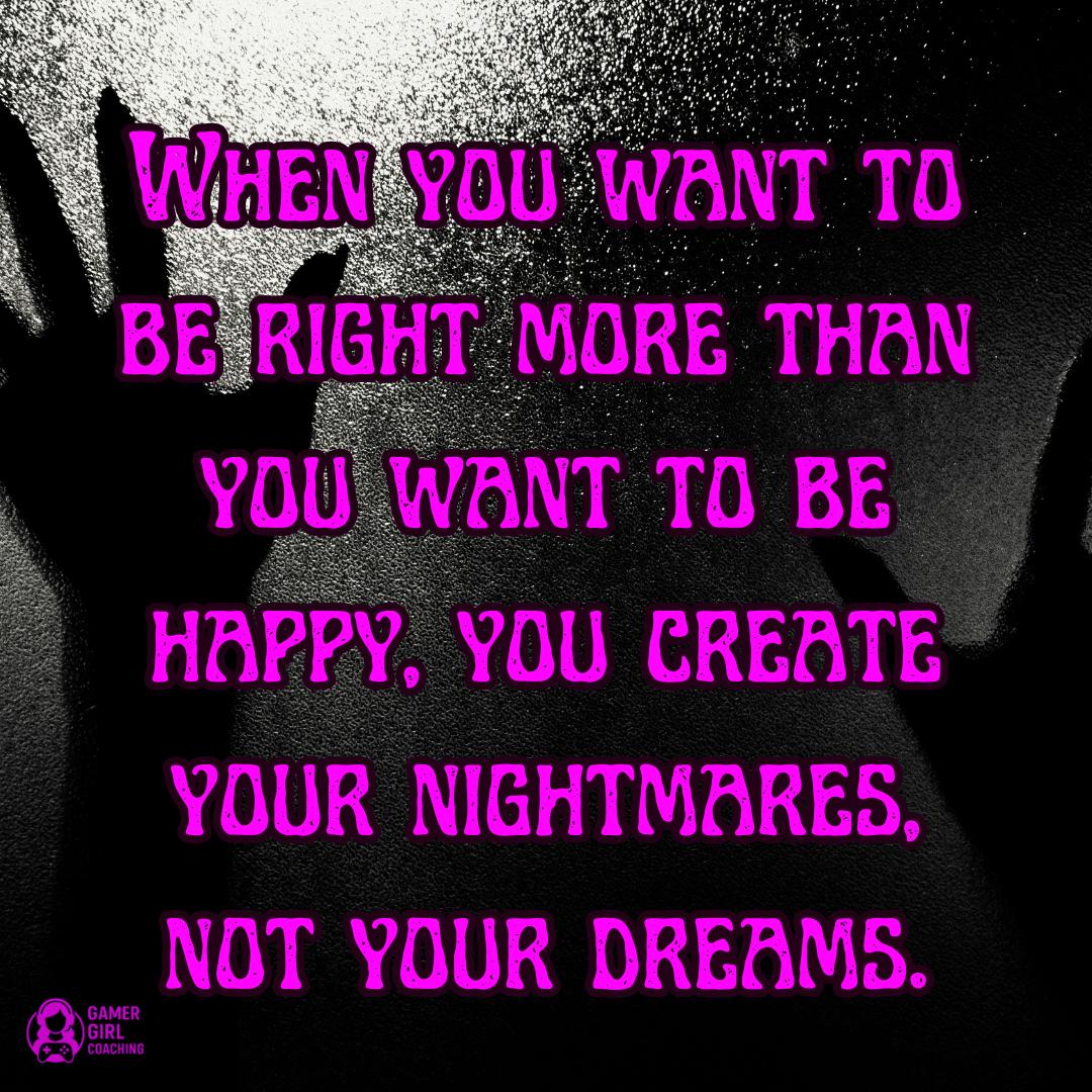 Hardcore Mode: Why We'd Rather Be Right Than Happy