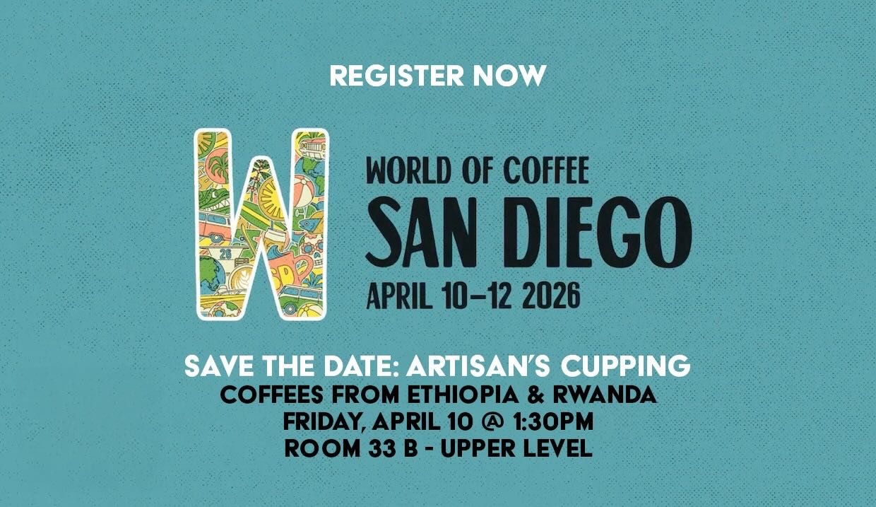 MARK YOUR CALENDAR!⁠
⁠
Artisan Coffee Imports will host a cupping of Ethiopia and Rwanda coffees at World of Coffee San Diego on Friday, April 10 at 1:30pm!⁠
⁠
Join us in Room 33B on the upper level of the convention center to explore coffees from Ar