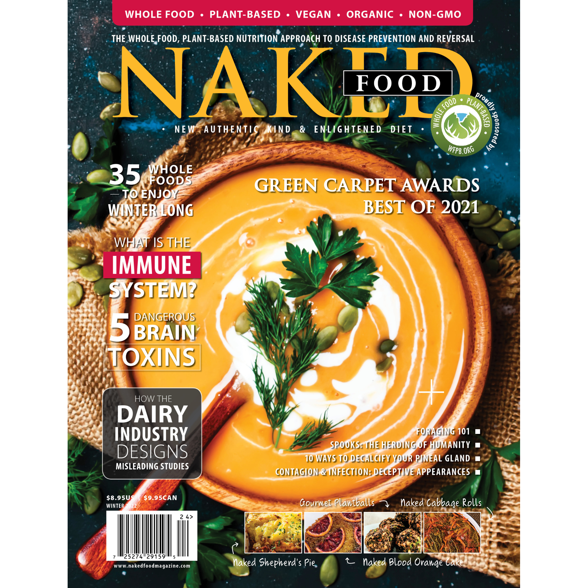 Snacks Magazine Issue 33 | Naked Food Magazine - DIGITAL VERSION — Naked Food